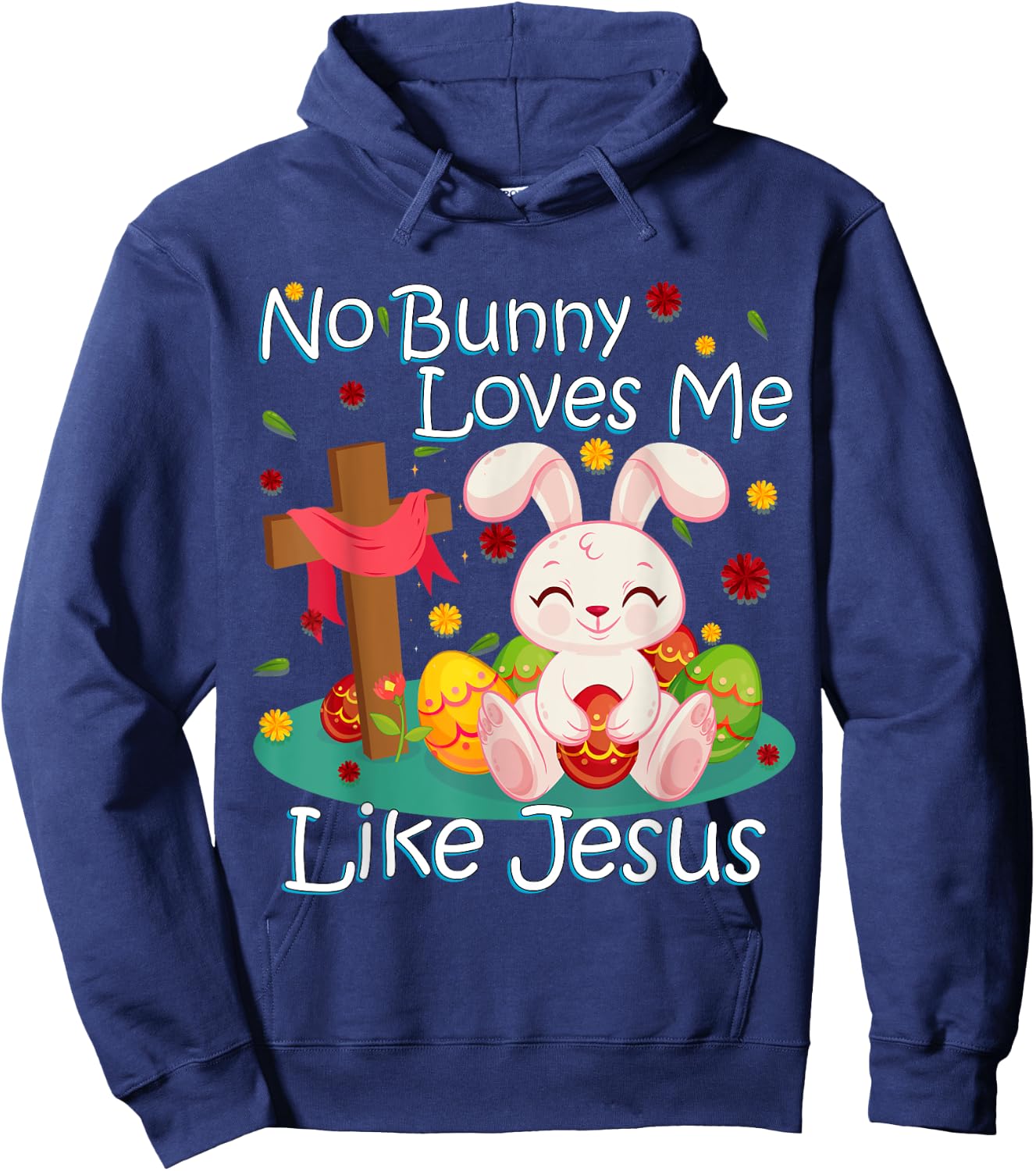No Bunny Loves Me Like Jesus Christian Religious Easter Hoodie - Hoodie | Navy