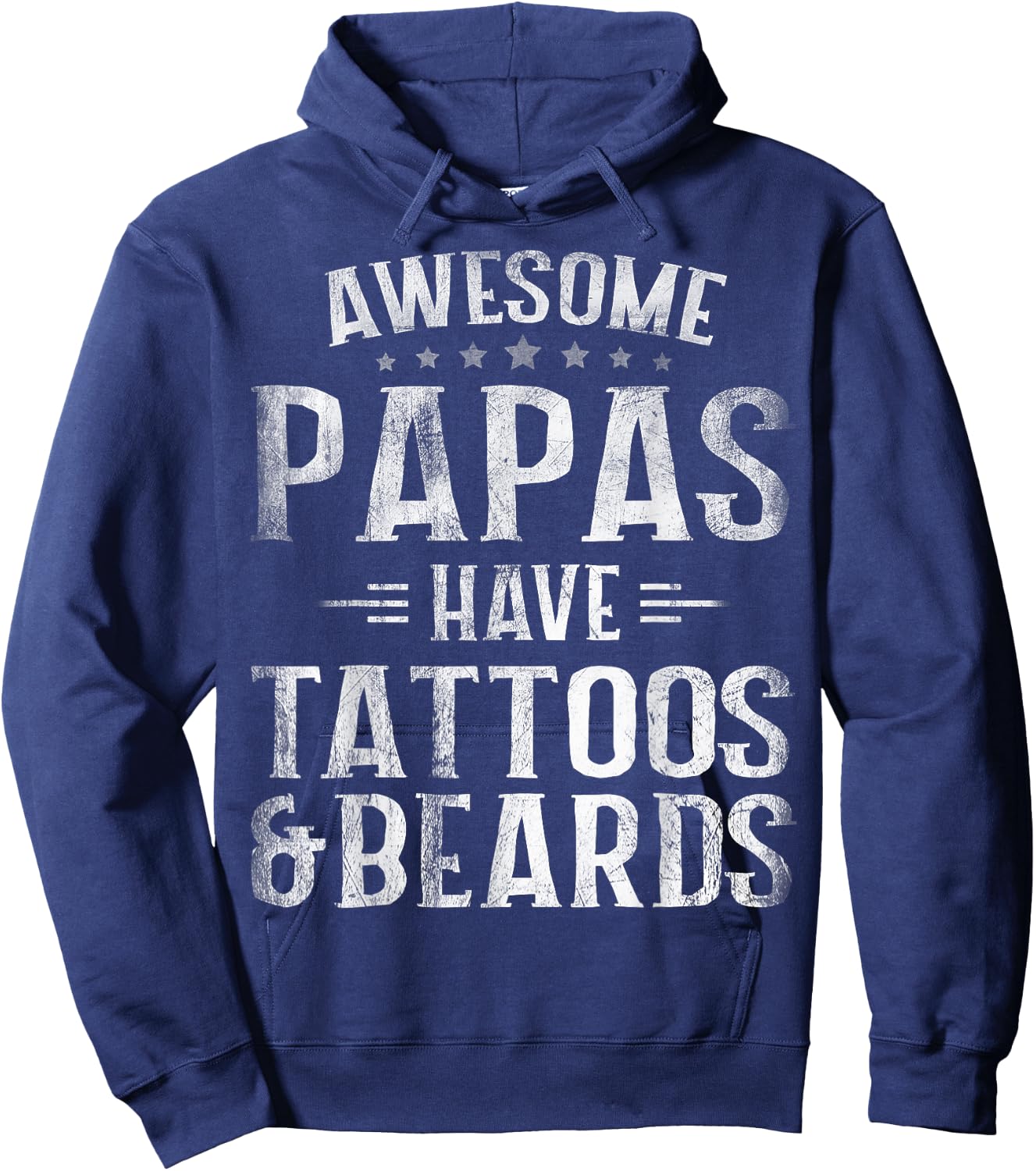 Awesome Papas Have Tattoos And Beards Father's Day Hoodie - Hoodie | Navy