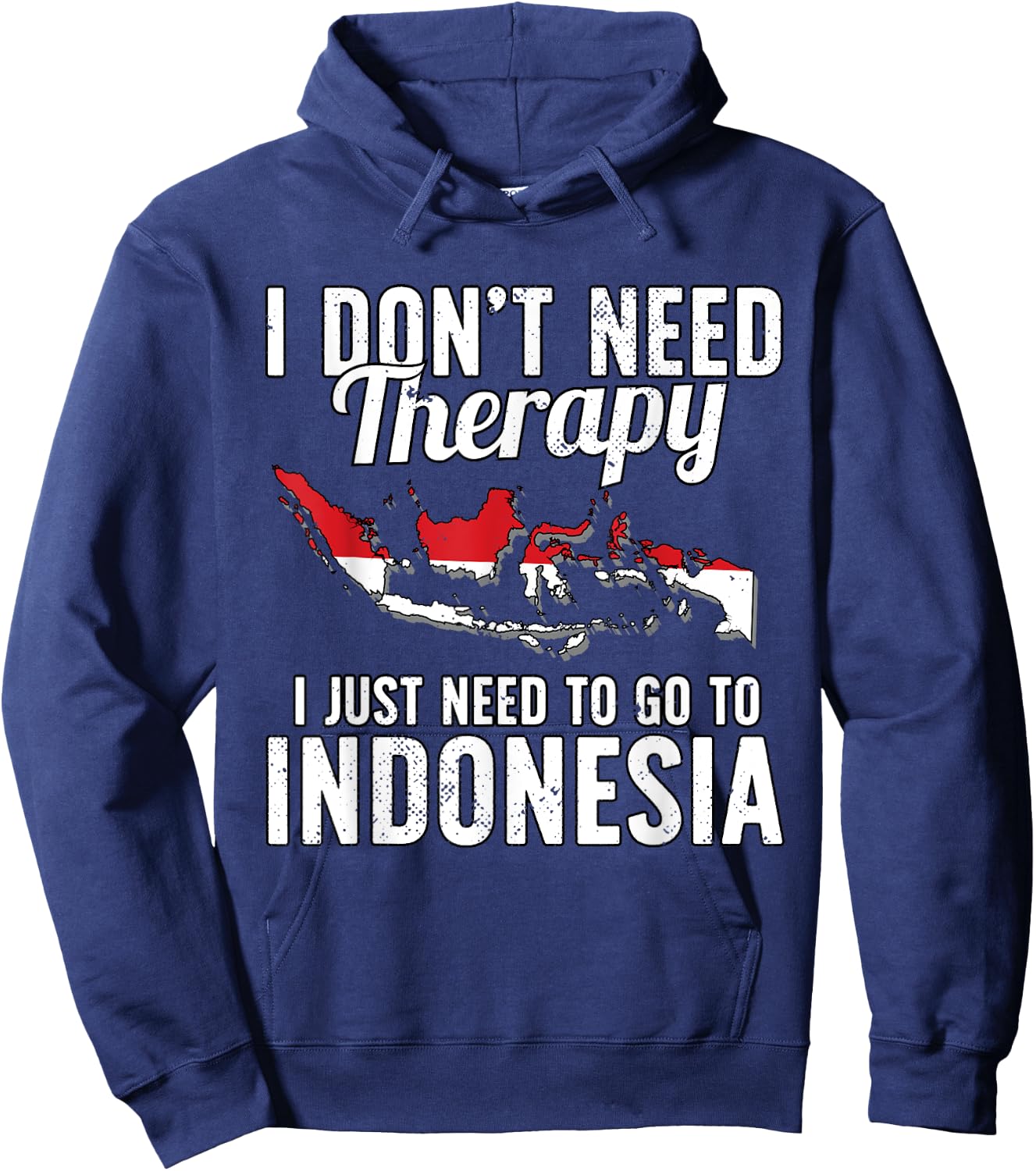 Indonesian Flag I Indonesia Flag I Vacation Indonesia Hoodie - Hoodie | Navy