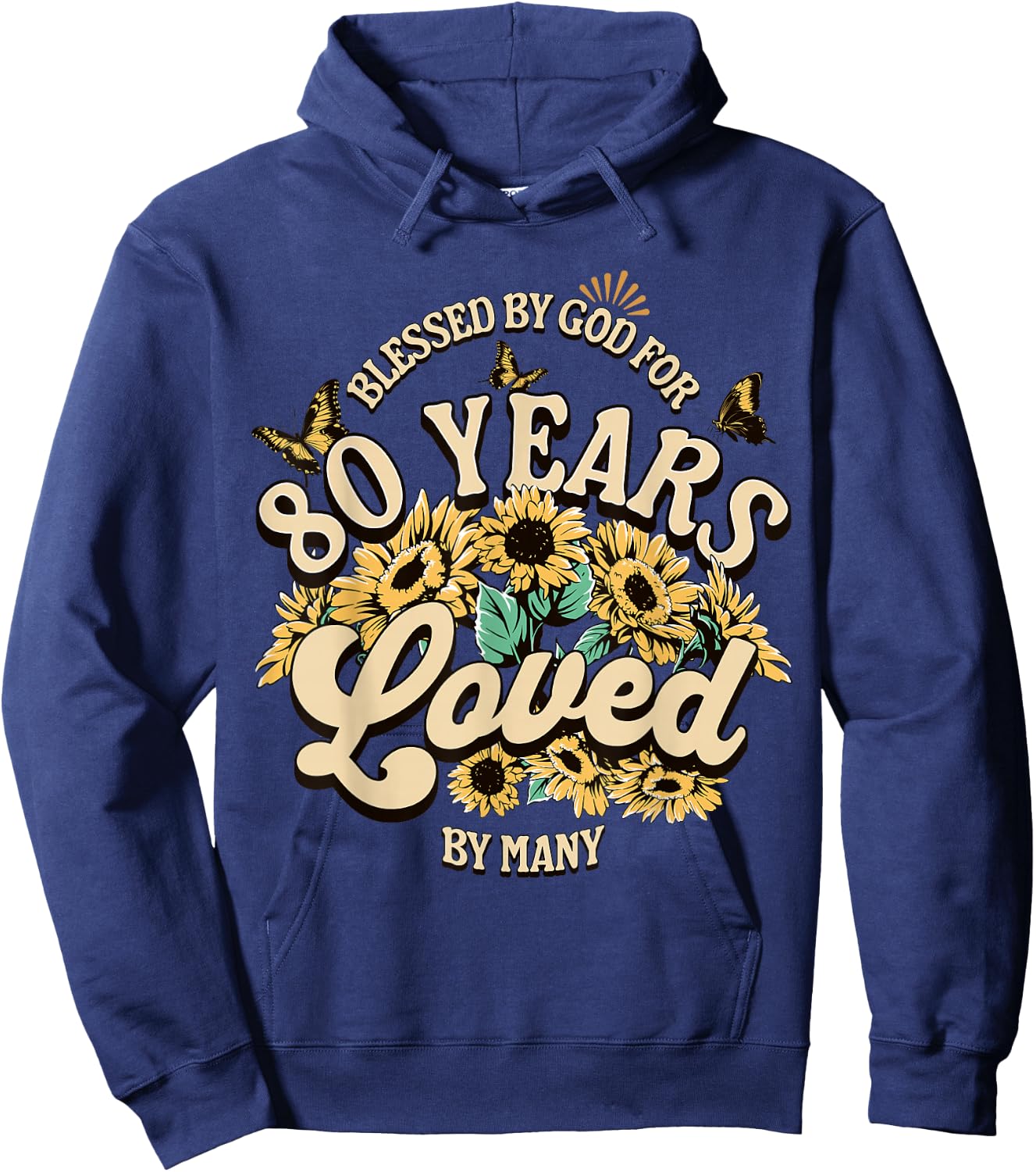 80 Years Loved Blessed Women 80 Years Old Floral Birthday Hoodie - Hoodie | Navy