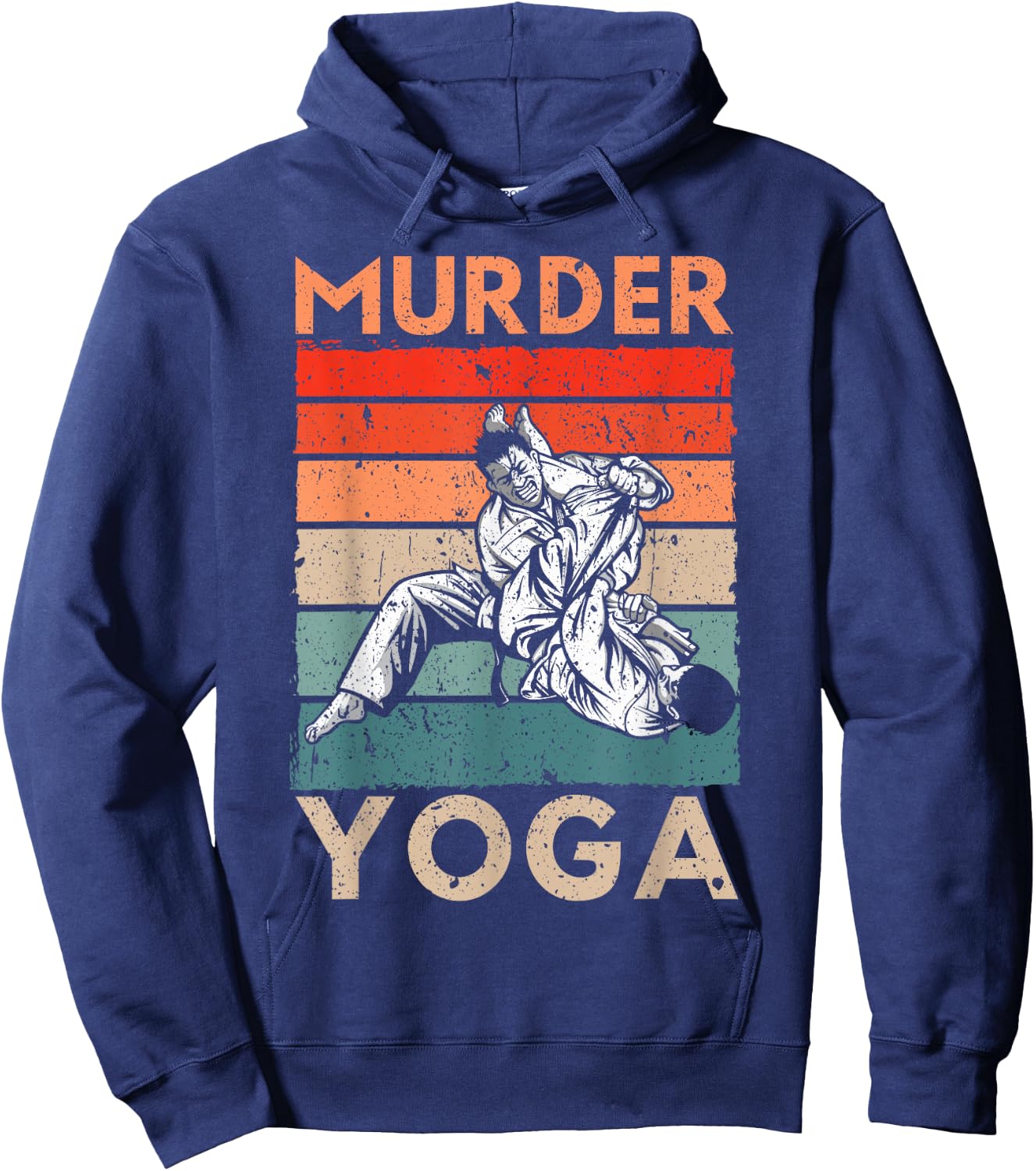 Murder Yoga Judo Master Martial Arts Judoka Judoist Vintage Hoodie - Hoodie | Navy