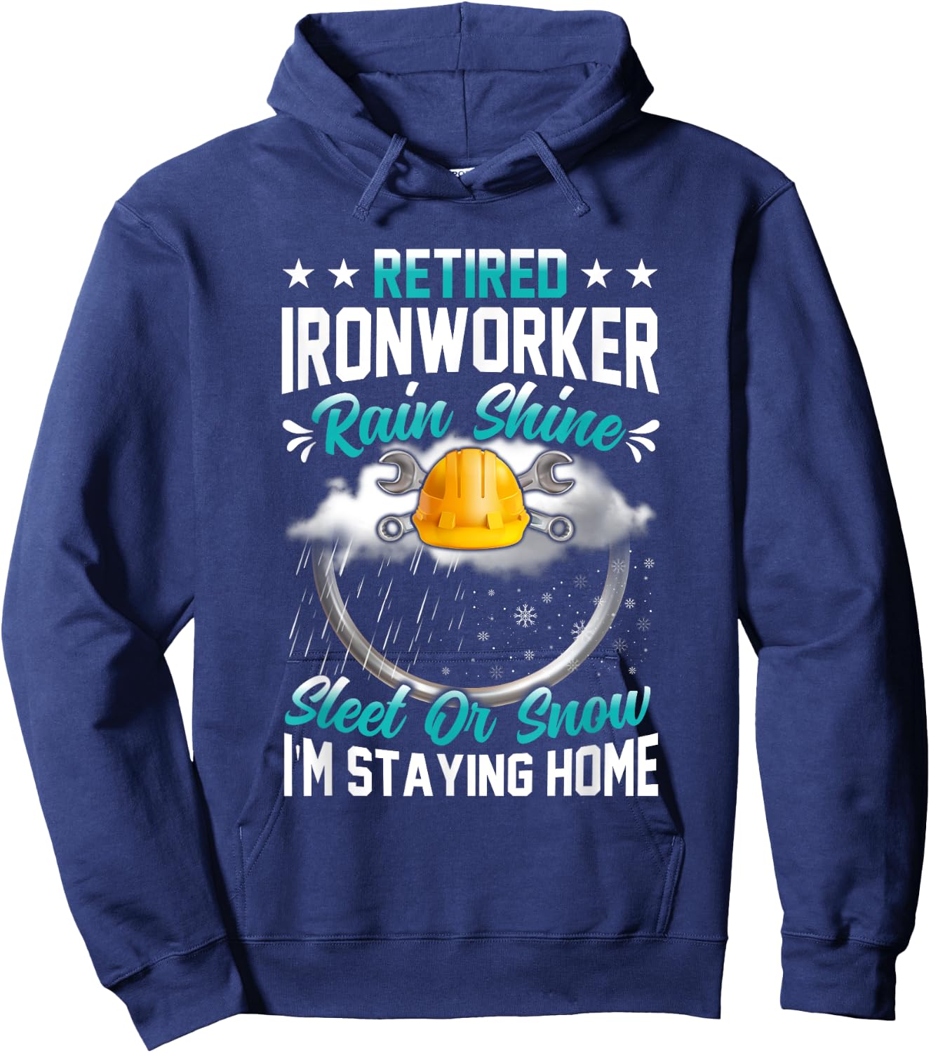 Retired Ironworker funny retirement gifts for Ironworker men Hoodie - Hoodie | Navy