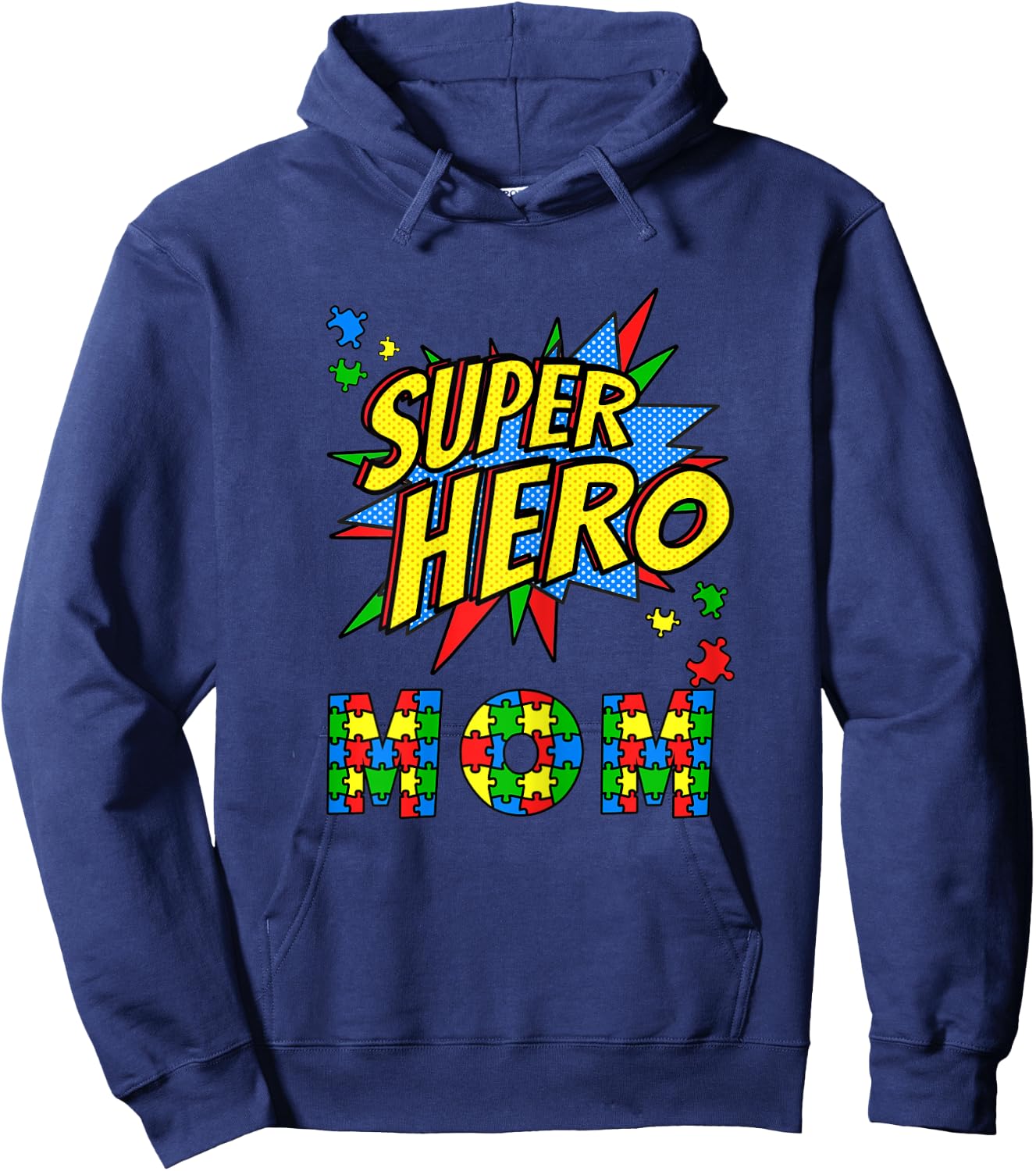 Autism Awareness for Super Hero Mom Blue April Autistic Kids Hoodie - Hoodie | Navy