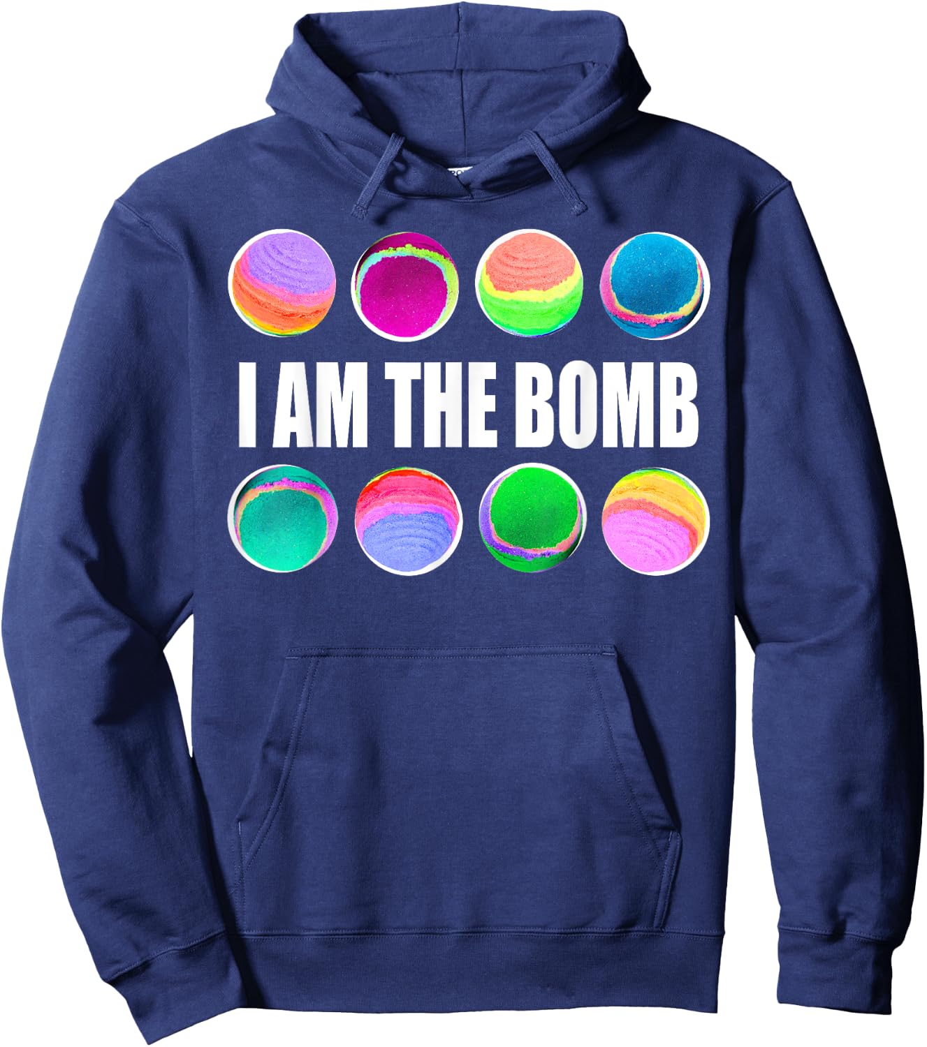 Bath Bombs Lover I Am the Bomb Hoodie - Hoodie | Navy