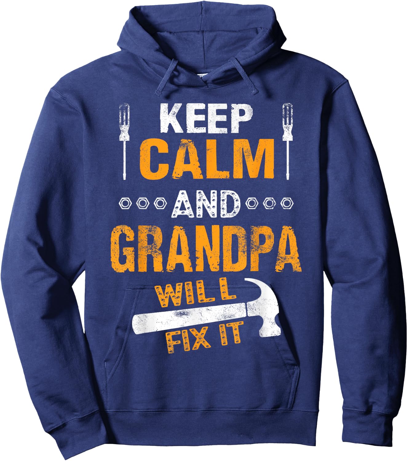 Handyman Keep Calm and Grandpa Will Fix It Hoodie - Hoodie | Navy