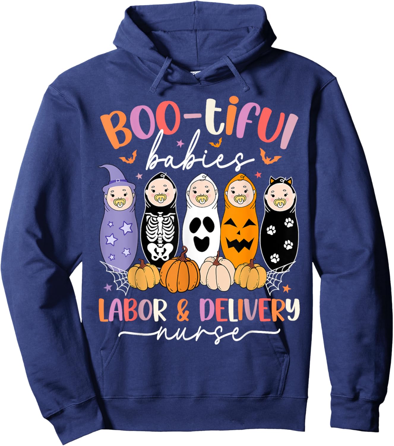 Bootiful Babies Labor and Delivery Nurse Halloween L&D Nurse Hoodie - Hoodie | Navy
