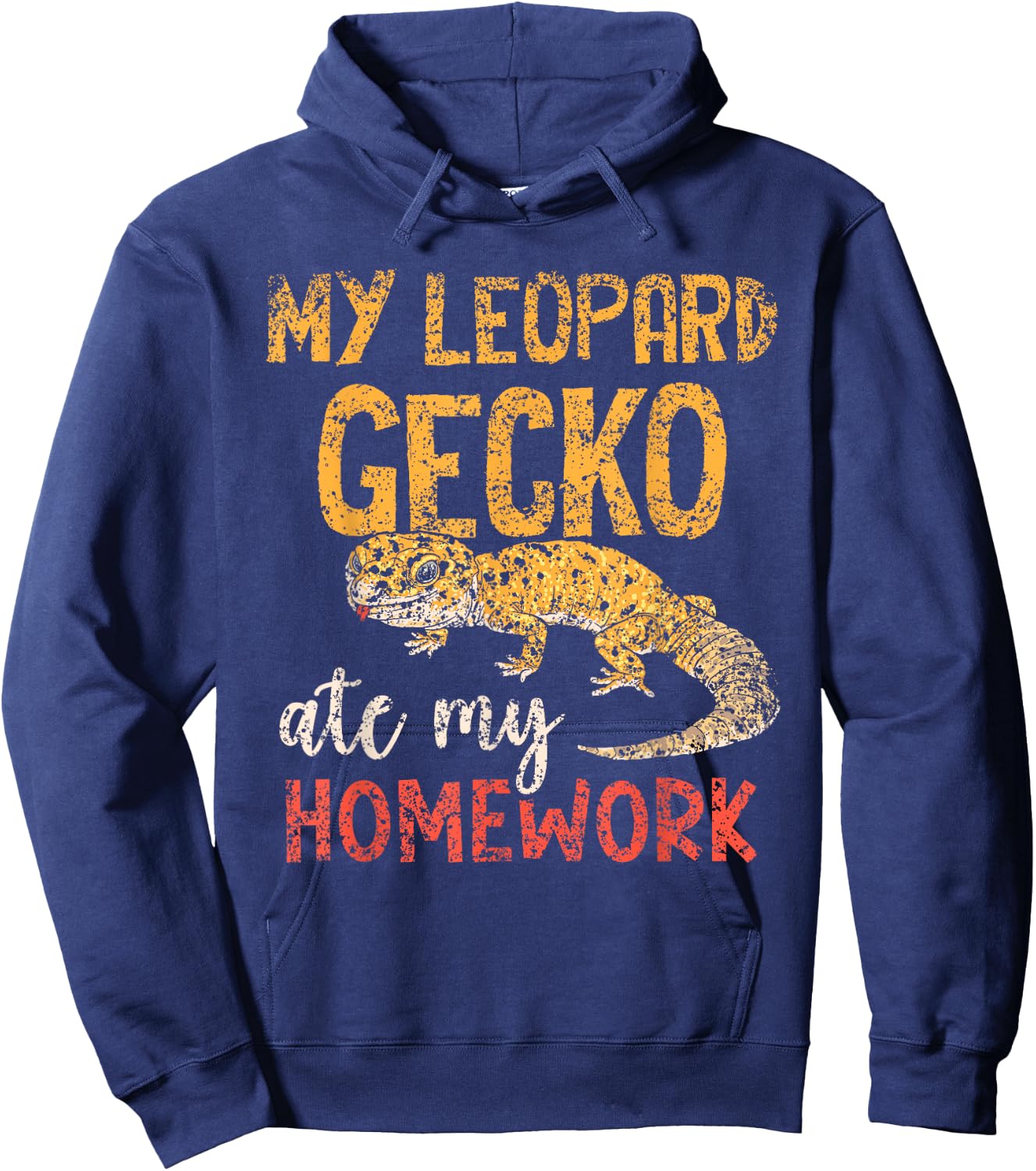 My Leopard Gecko Ate My Homework Geckos Leopard Gecko Hoodie - Hoodie | Navy