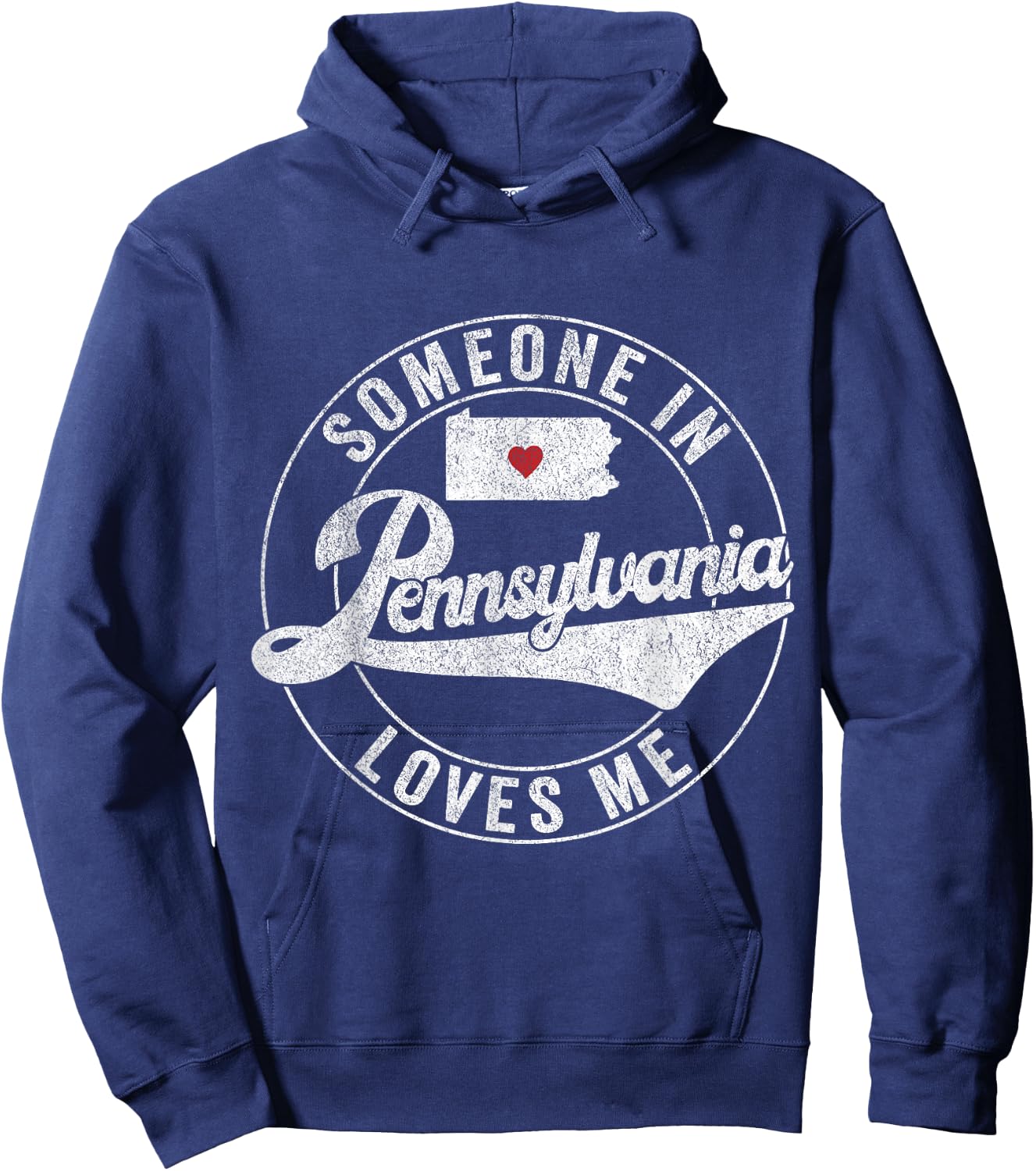 Someone In Pennsylvania Loves Me Hoodie - Hoodie | Navy