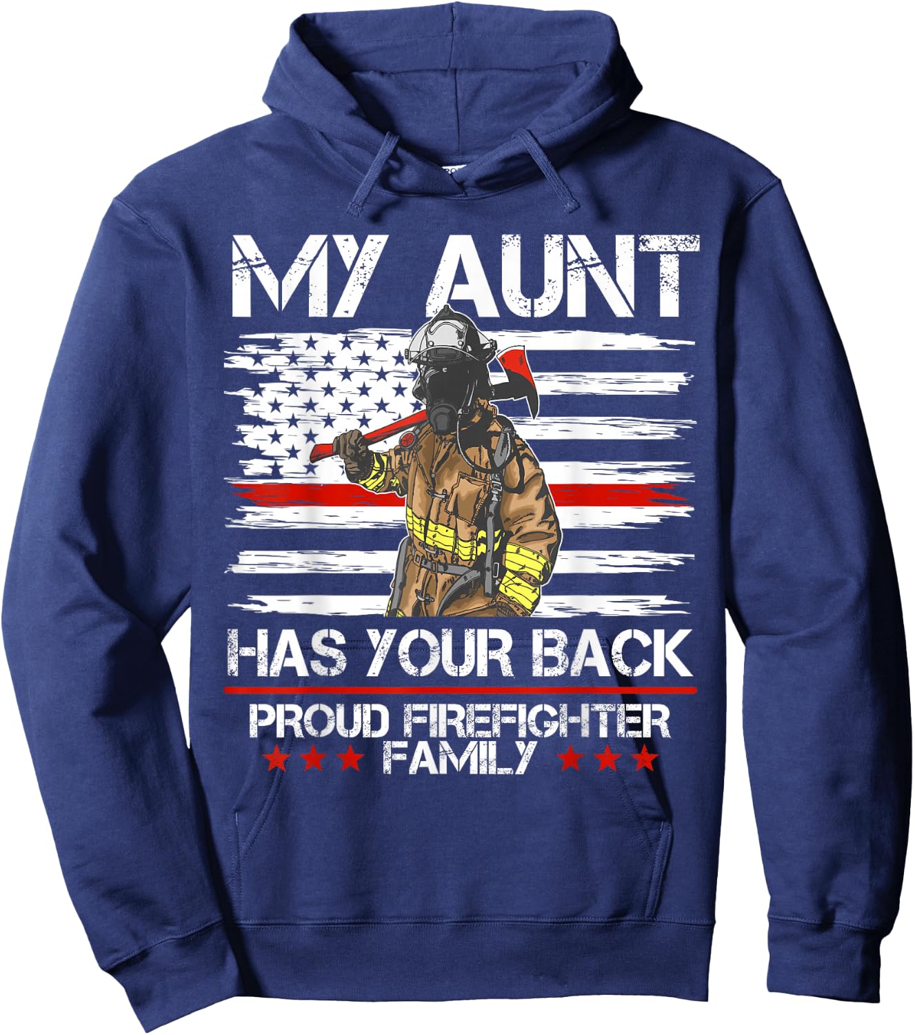 Firefighter My Aunt Has Your Back Thin Red Line Gift Hoodie - Hoodie | Navy