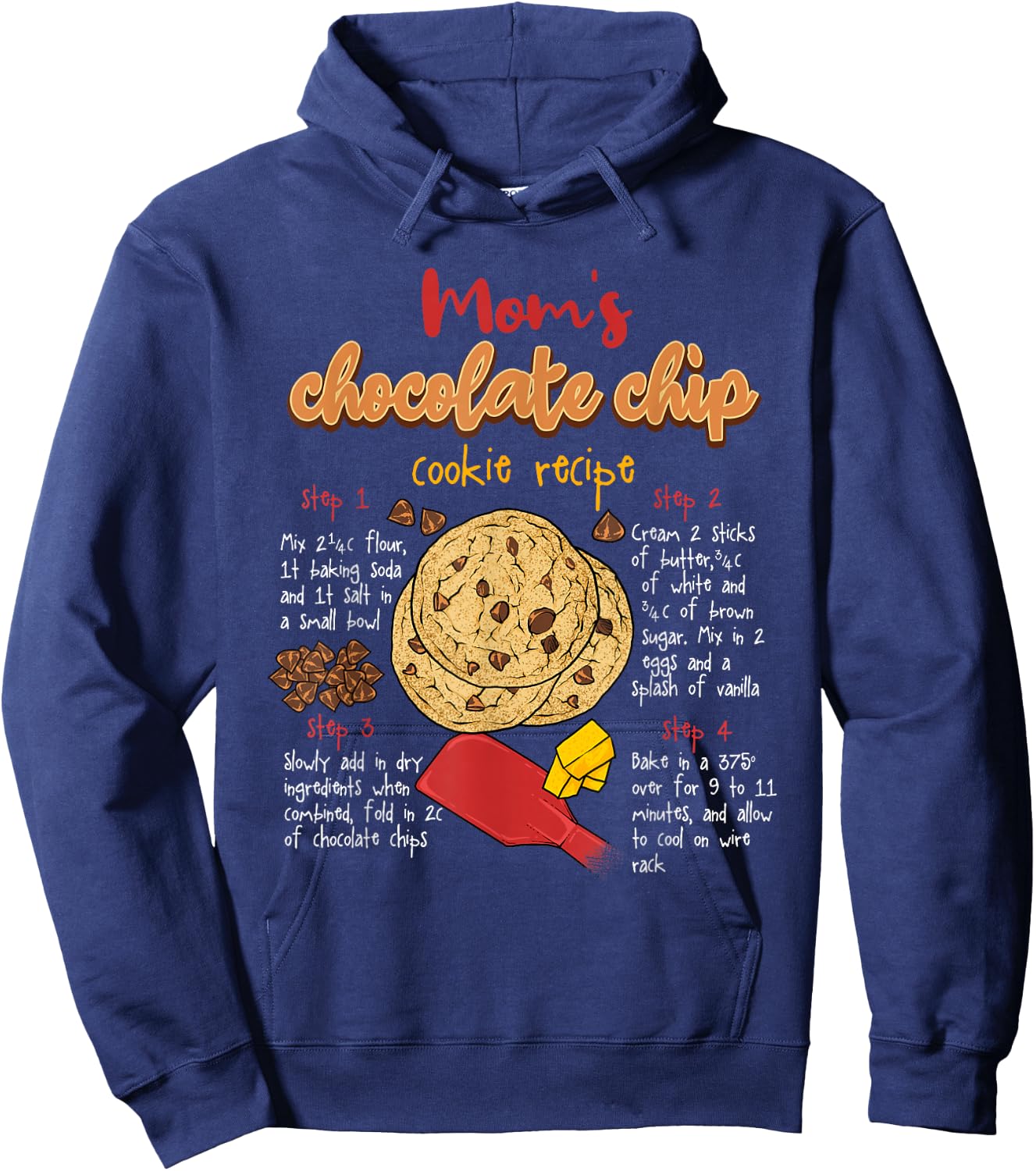 Mom's Chip Recipe Chocolate Chip Cookie Lover Hoodie - Hoodie | Navy