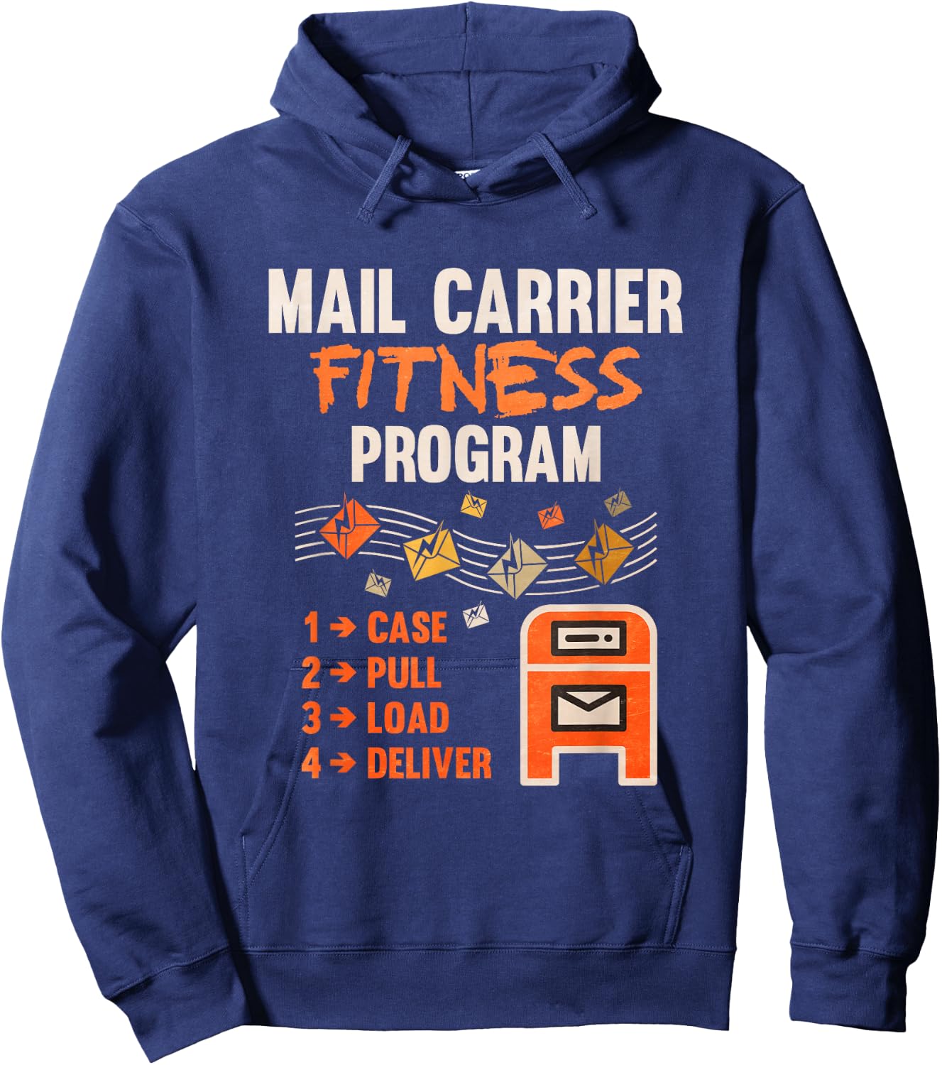 Funny Postman Mail Carrier Rural Carrier Letter Gift Hoodie - Hoodie | Navy
