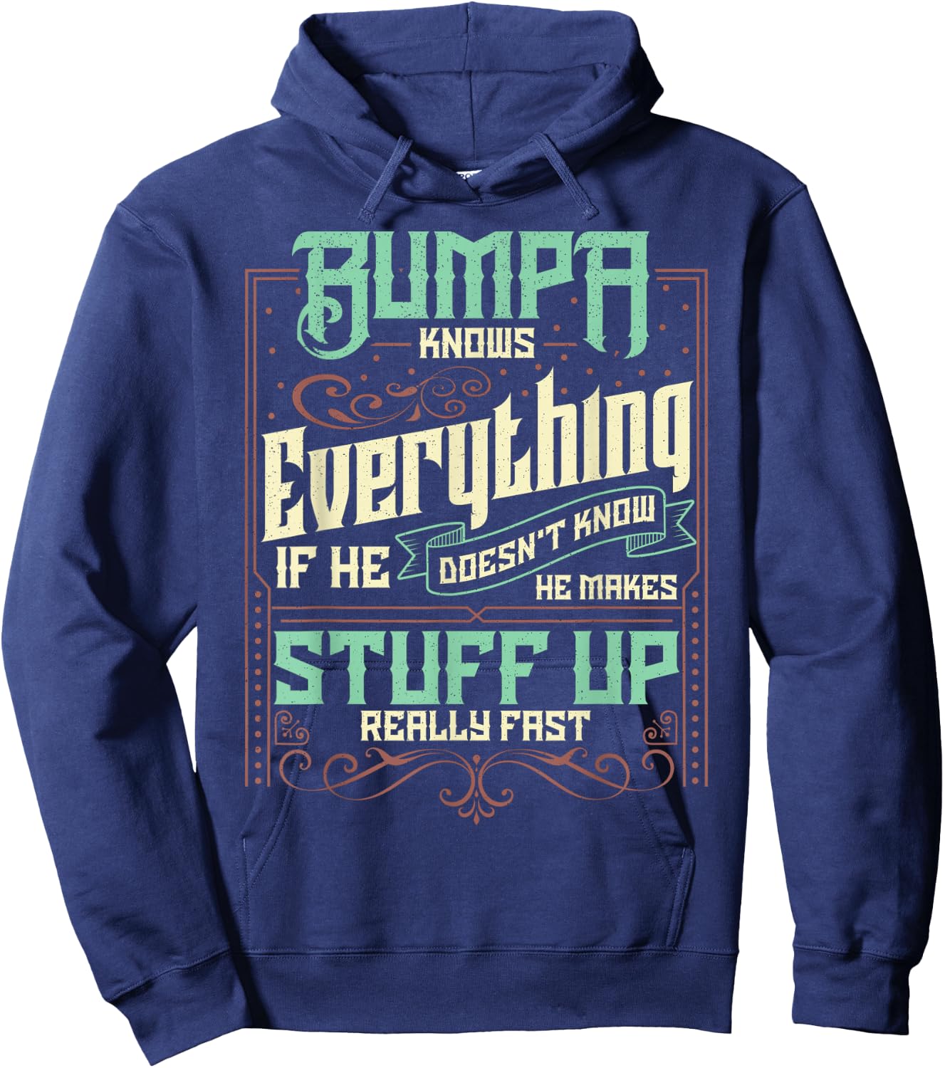 Bumpa Knows Everything Funny Bumpa Fathers Day Gifts Hoodie - Hoodie | Navy