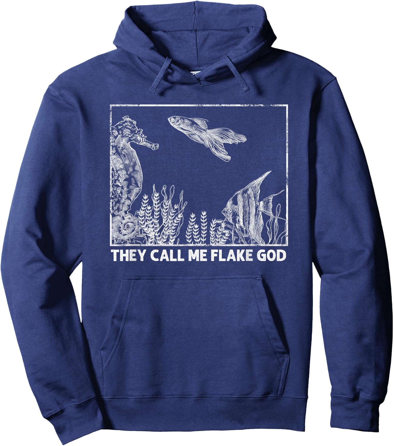 They Call Me Flake God, Funny Aquarist Hoodie - Hoodie | Navy