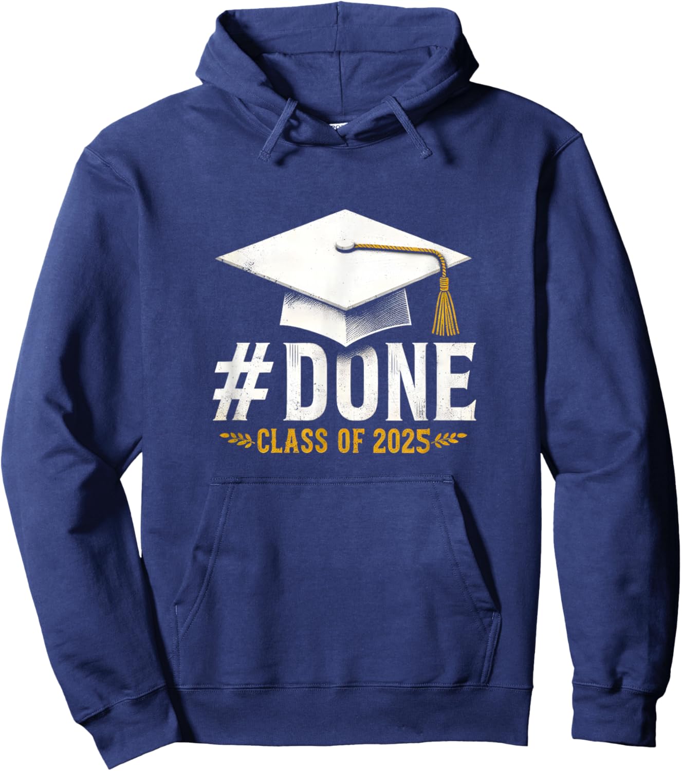 Done Class Of 2025 Senior Graduation Hoodie - Hoodie | Navy