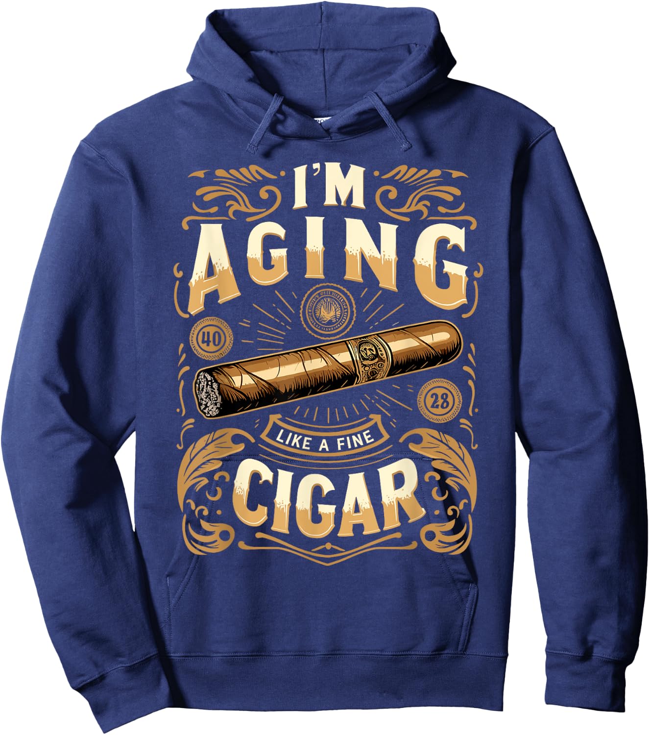 Im Aging Like A Fine Cigar Shirt Cigars T Shirts Dad Hoodie - Hoodie | Navy