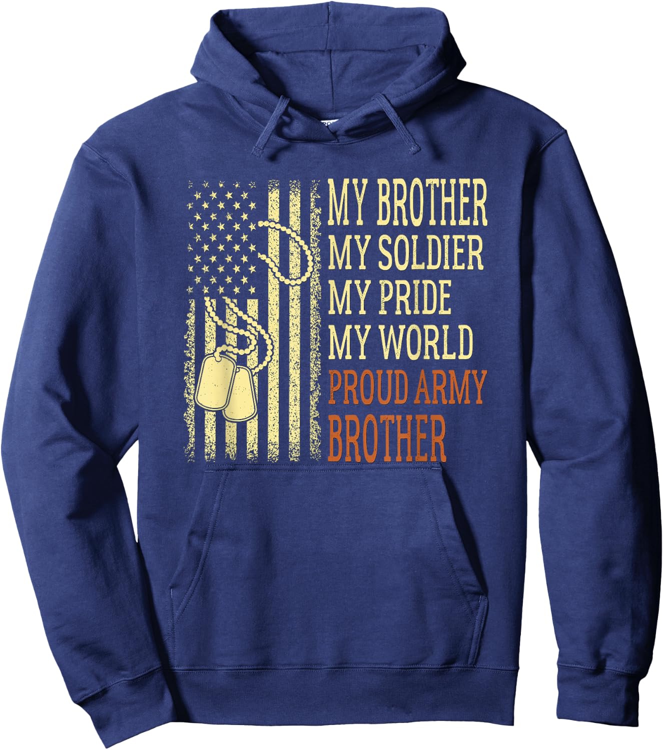 My Brother My Soldier Proud Army Brother US Military Sibling Hoodie - Hoodie | Navy