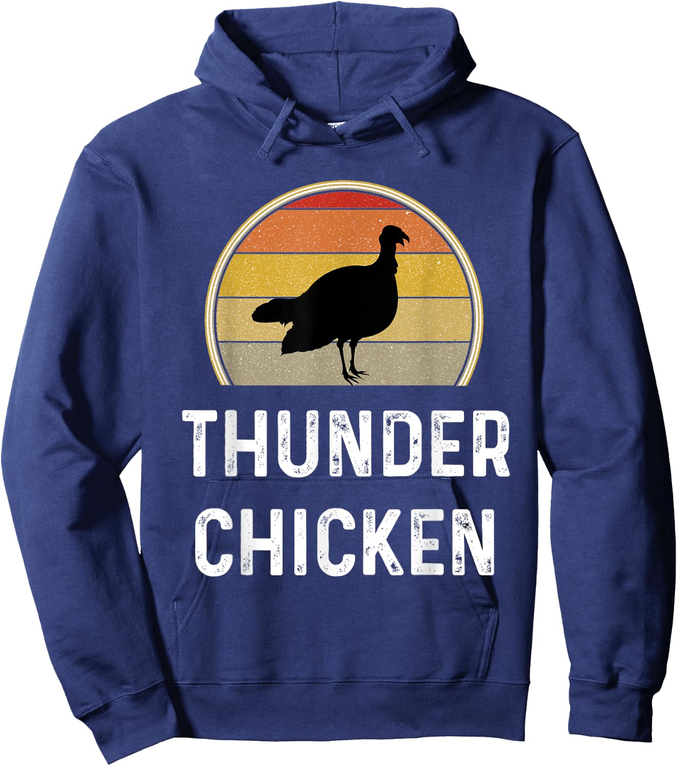 Funny Thunder Chicken Turkey Fowl Hunting Shirt Hunter Gift Hoodie - Hoodie | Navy
