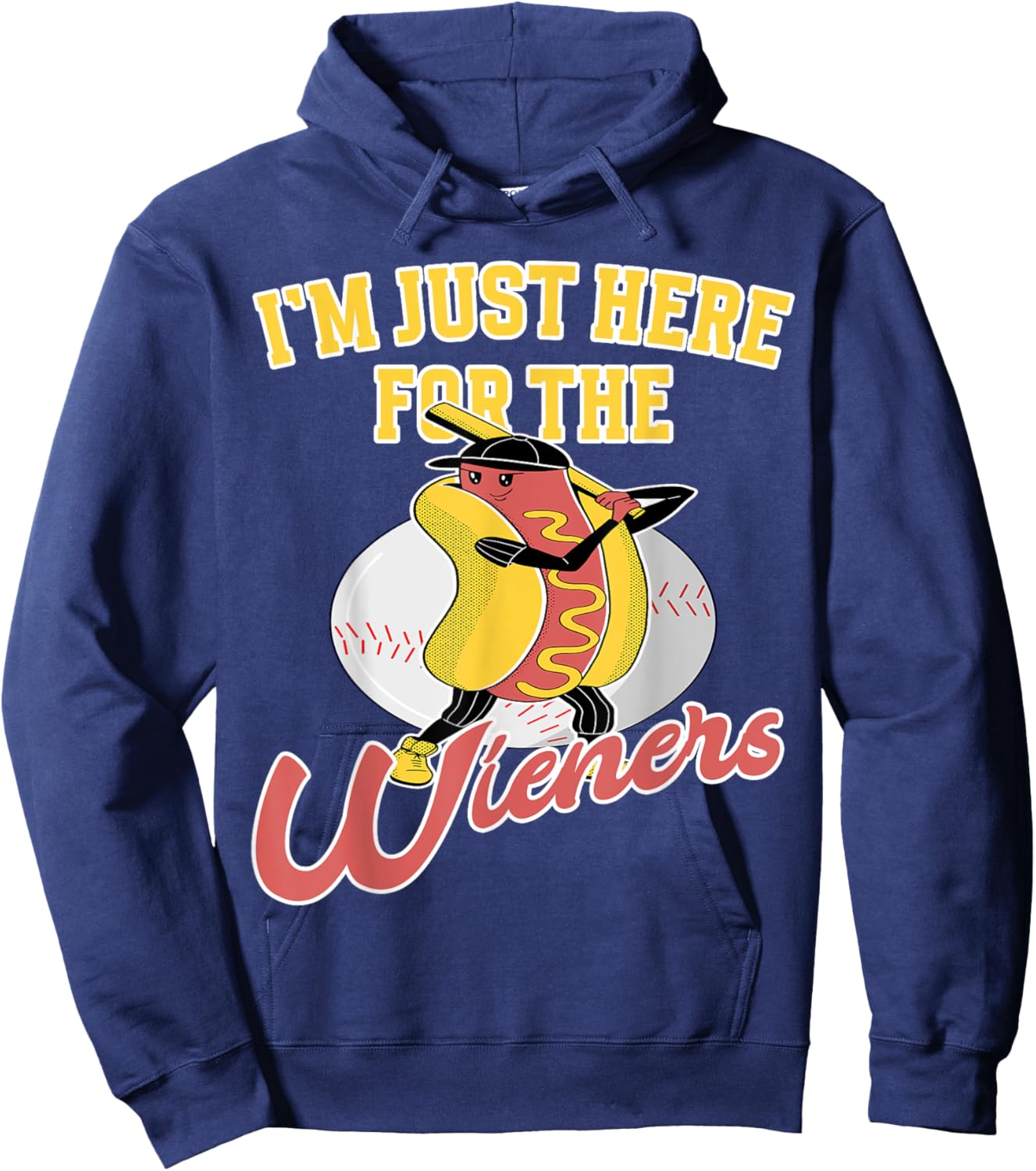Baseball Fan Im just here for the Wieners Baseball Hoodie - Hoodie | Navy