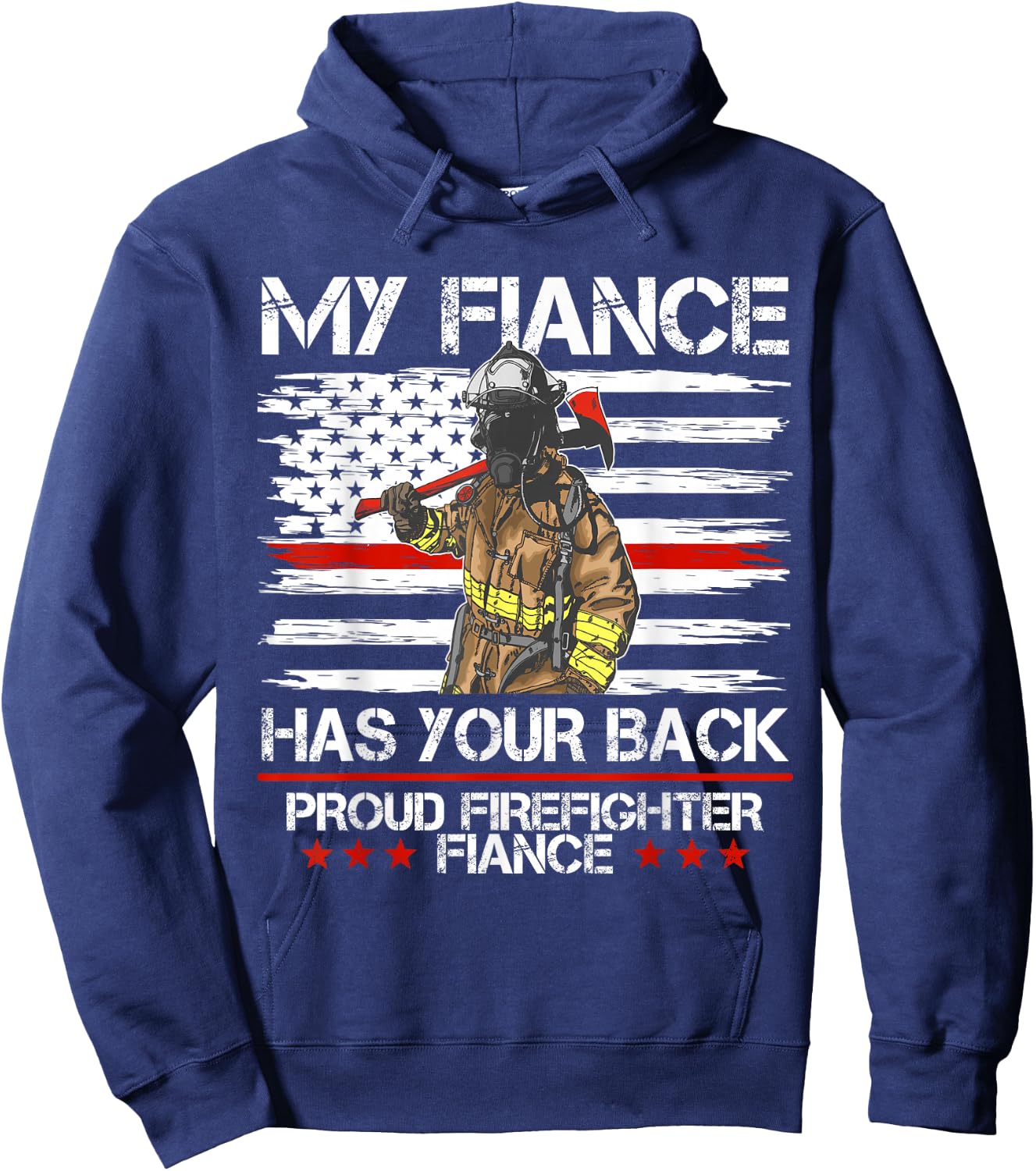 Firefighter My Fiance Has Your Back Thin Red Line Gift Hoodie - Hoodie | Navy