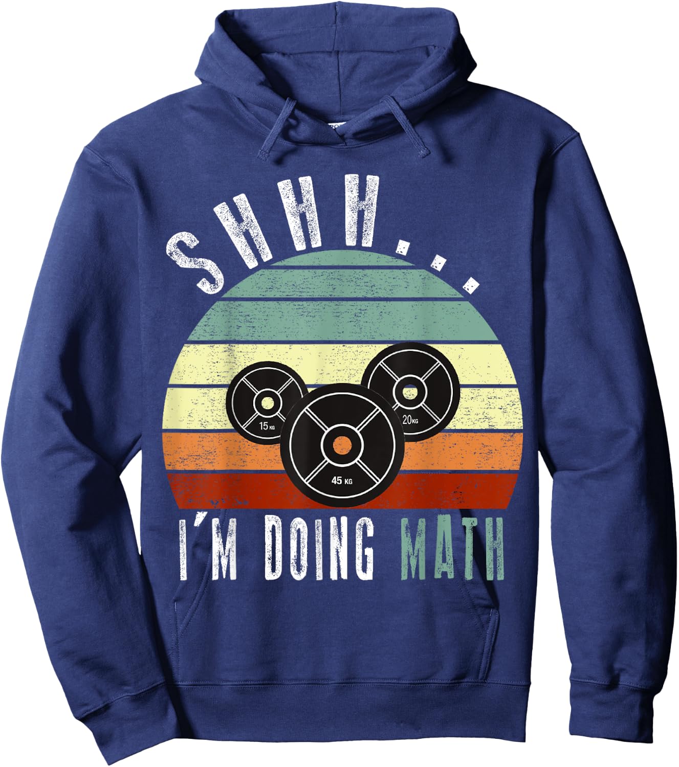 Shhh i'm doing math Weight Lifting Gym Workout retro vintage Hoodie - Hoodie | Navy