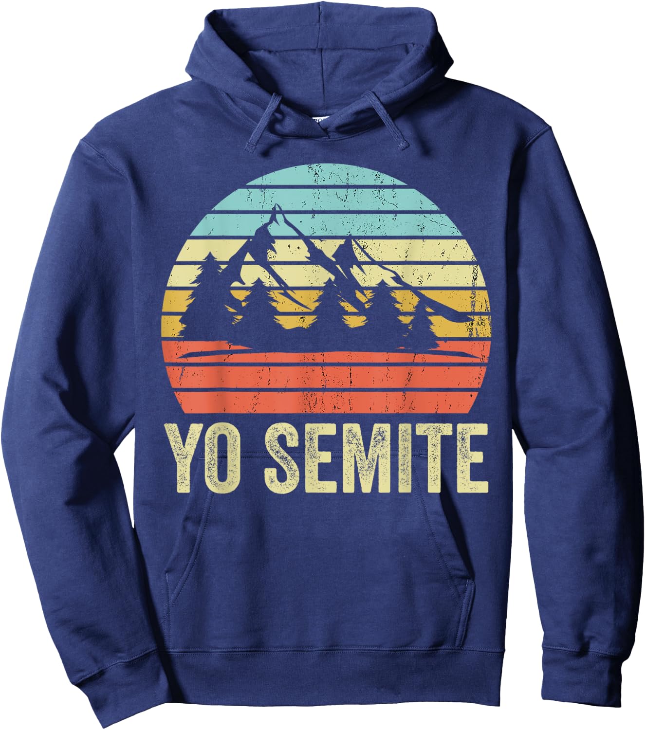 Yo Semite Funny National Park Mispronounced Yosemite Hoodie - Hoodie | Navy