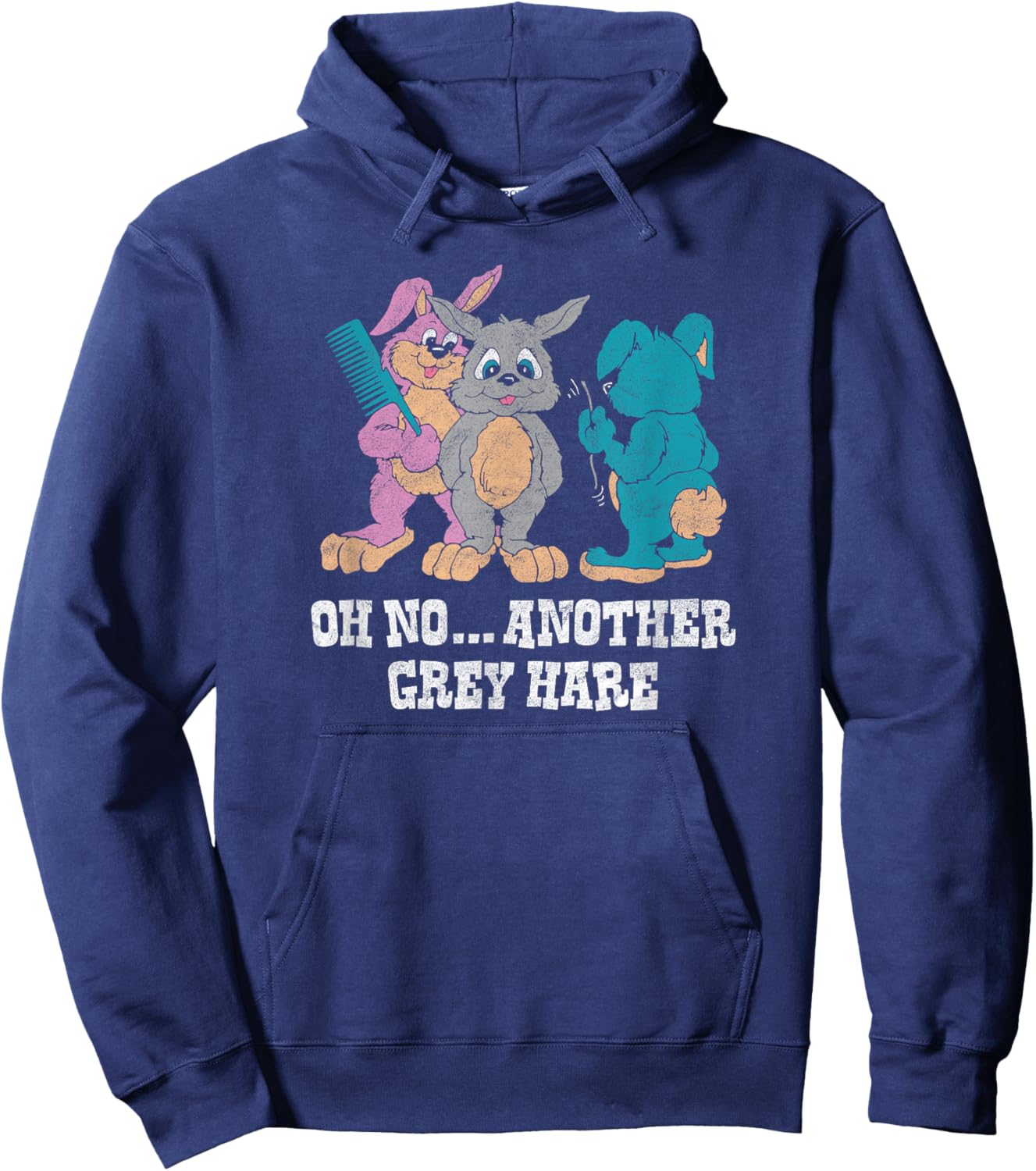 OH NO ANOTHER GREY HARE - retro vintage hair aging pun funny Hoodie - Hoodie | Navy