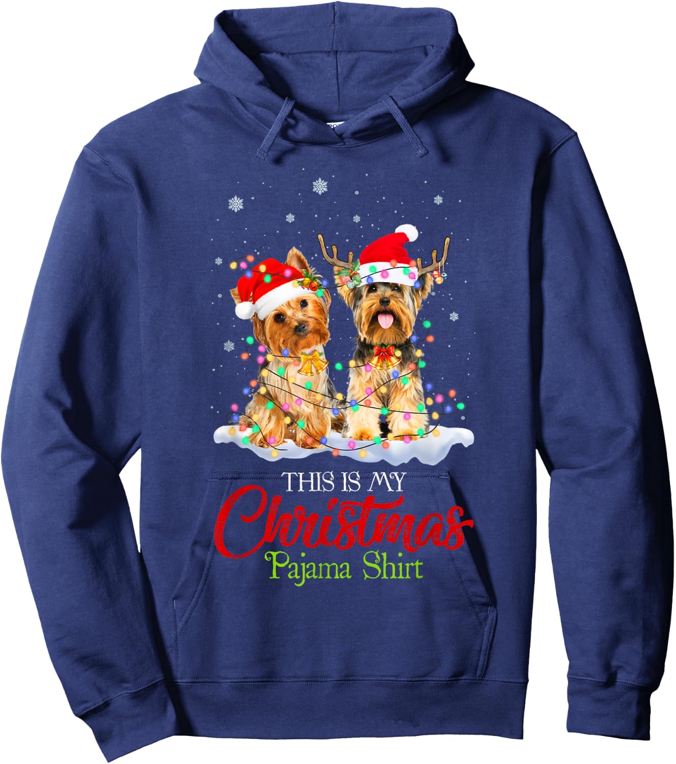 This Is My Christmas Pajama Shirt Yorkie Santa Hat Lights Hoodie - Hoodie | Navy
