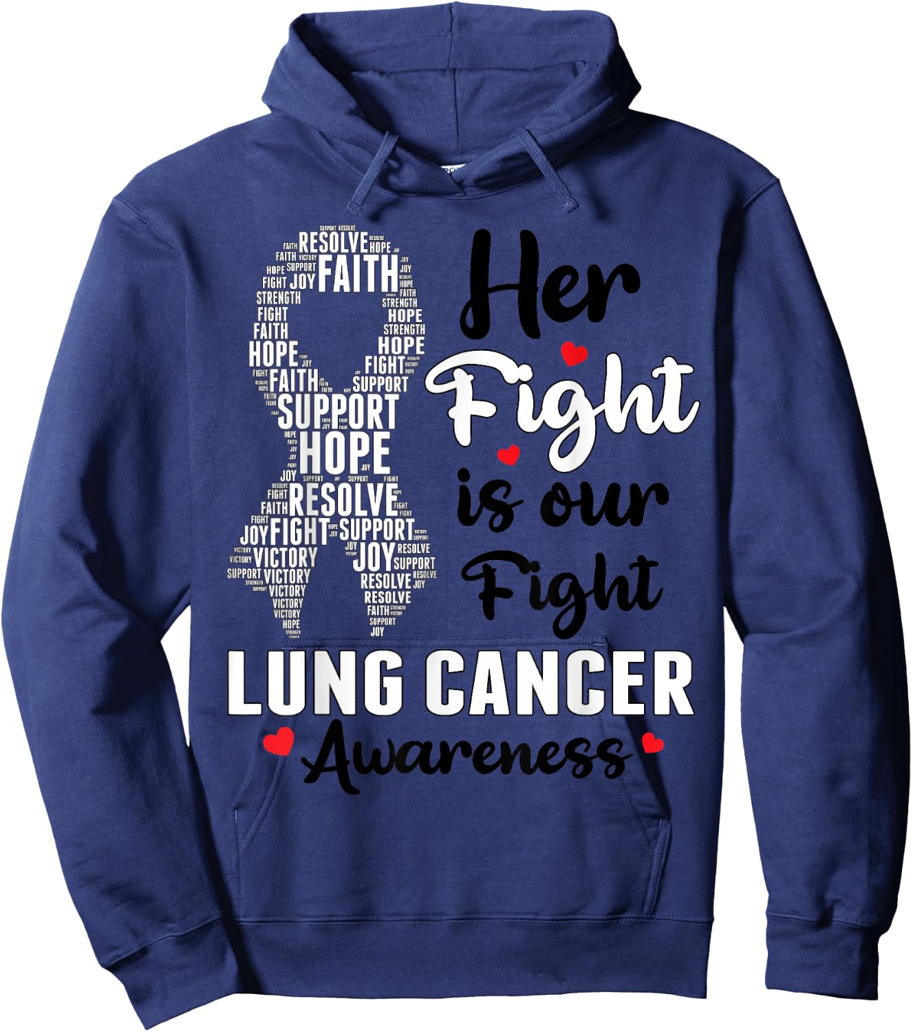 Her Fight Is Our Fight Lung Cancer Awareness White Ribbon Hoodie - Hoodie | Navy