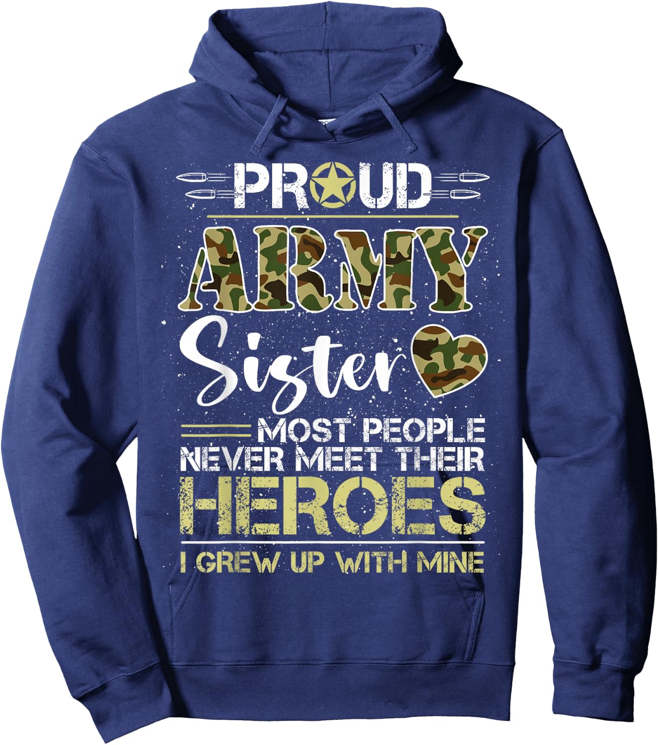 Proud Army Sister Camou Soldier Family I Raised Mine Match Hoodie - Hoodie | Navy
