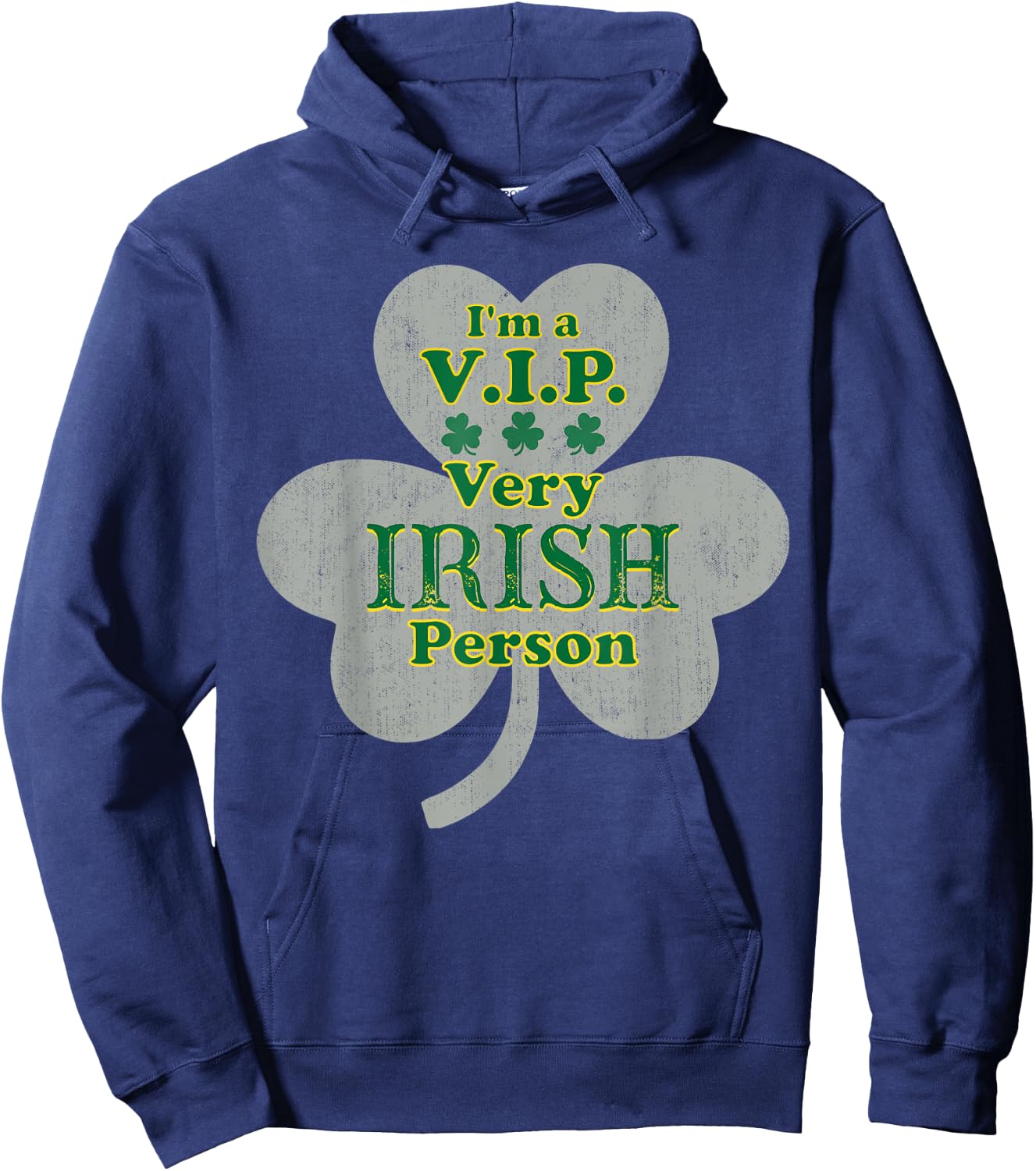 V.I.P. Very Irish Person Funny St Patricks Day Party Hoodie - Hoodie | Navy