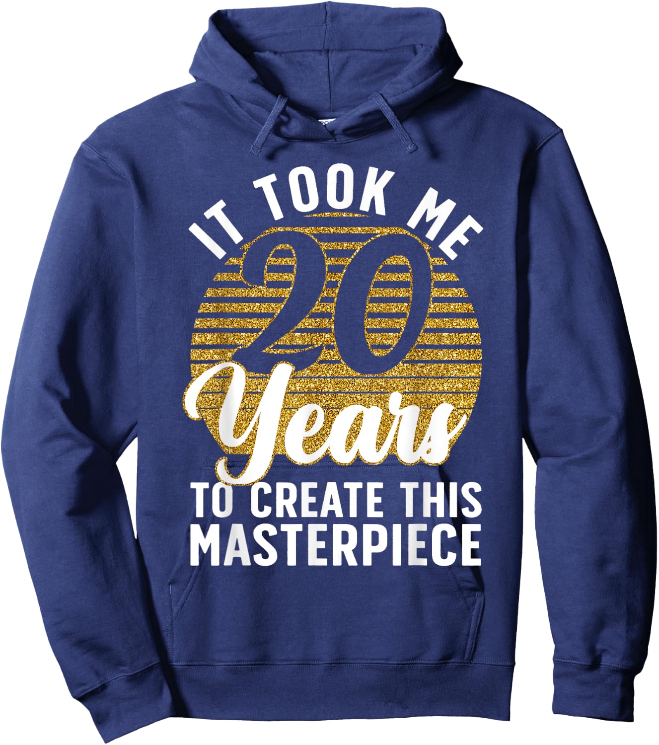 20th Birthday Men 20 Year Old Gag Turning 20 Joke Hoodie - Hoodie | Navy