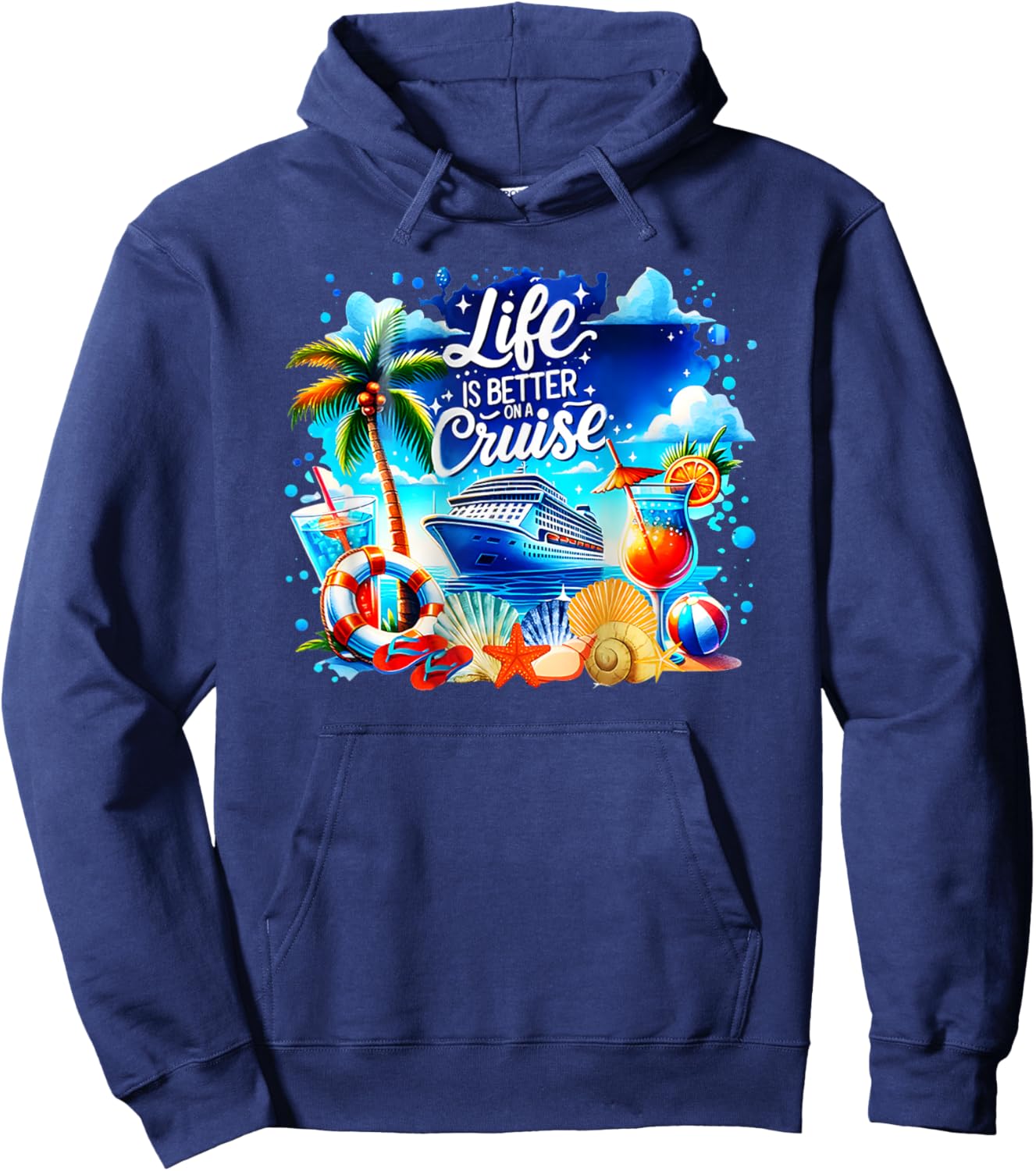 Life is Better on a Cruise Hoodie - Hoodie | Navy