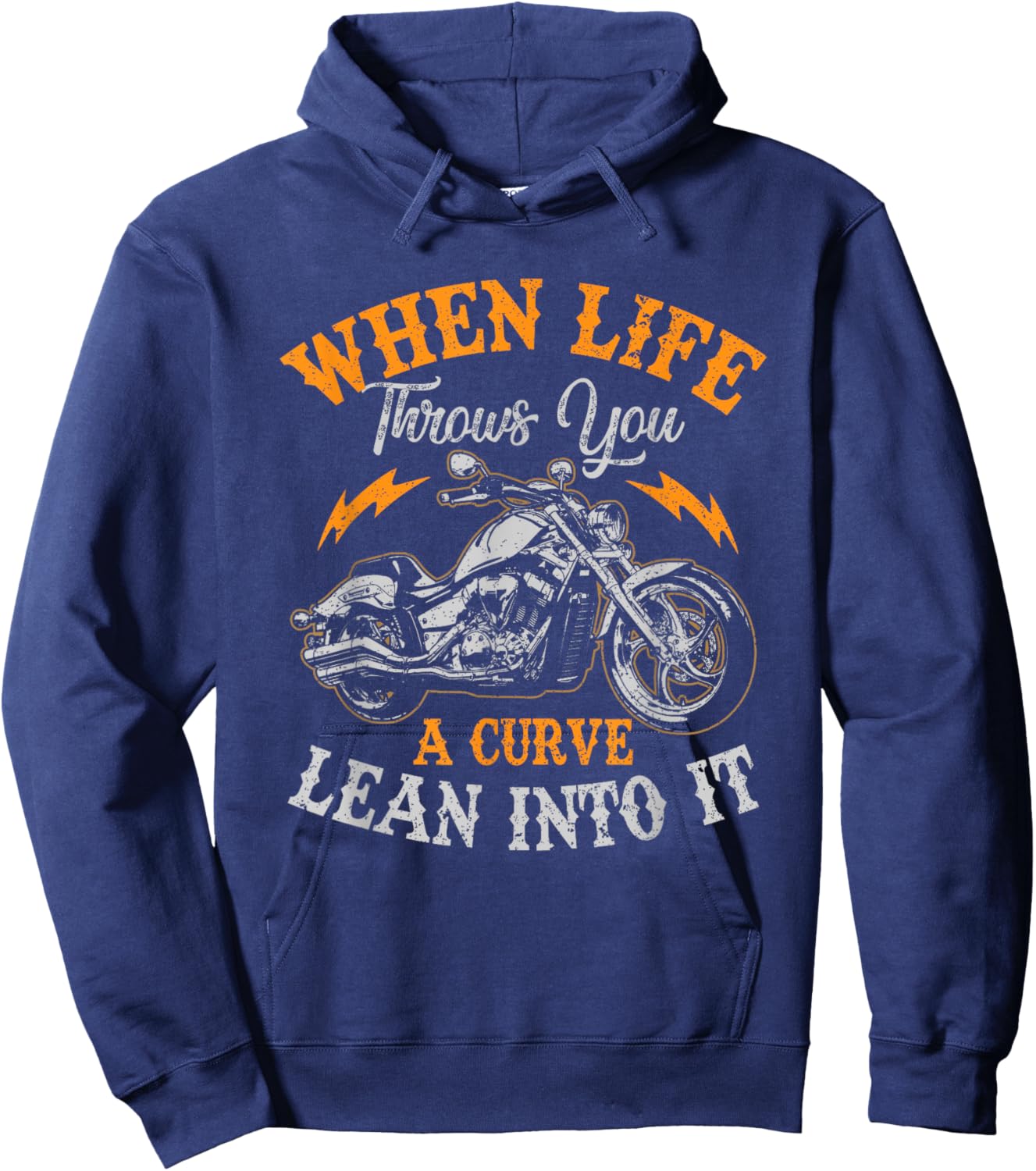 Motorcycle Biker When Life Throws You A Curve Lean Into It Hoodie - Hoodie | Navy