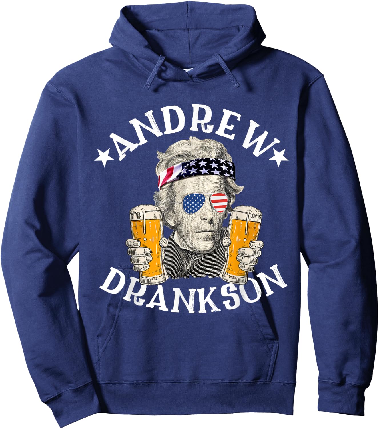 Andrew Drankson President Andrew Jackson Drinking Beer Hoodie - Hoodie | Navy