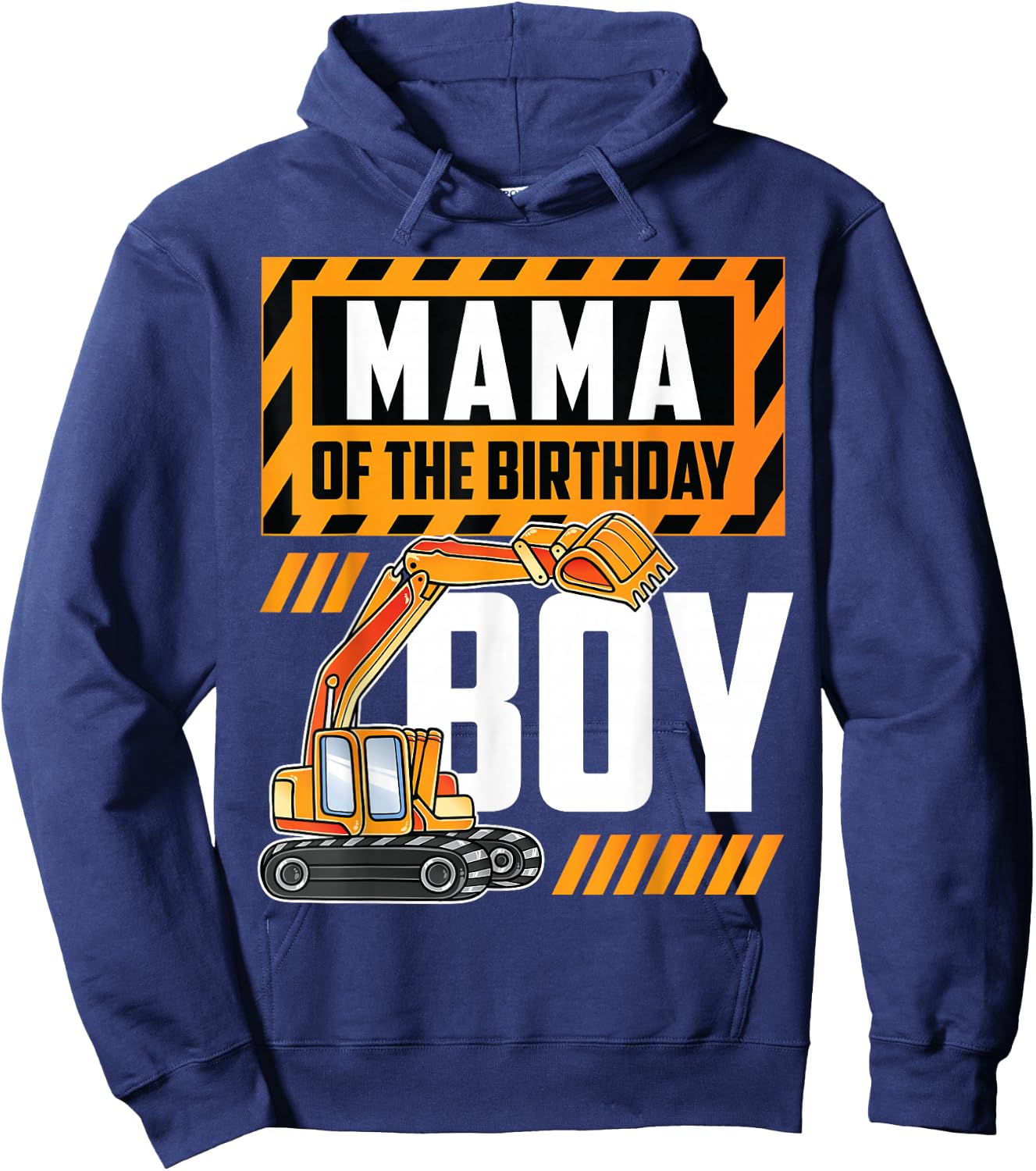 vehicle construction excavator Mama of the Birthday Boy Hoodie - Hoodie | Navy