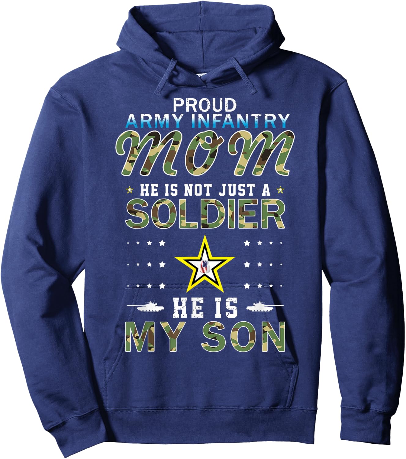 He Is A Soldier & He Is My Son Proud Army Infantry Mom Hoodie - Hoodie | Navy