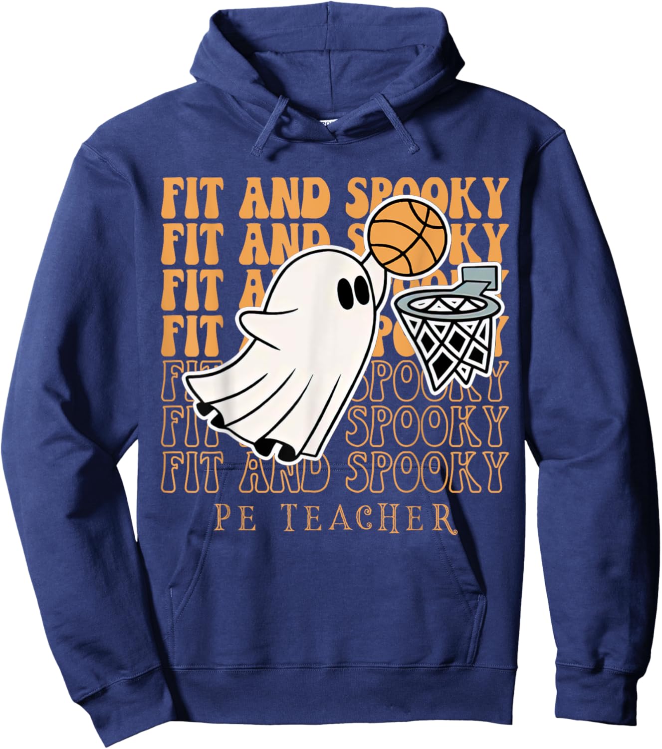 Fit & Spooky PE Teacher Fall Halloween PE Teacher Basketball Men Women Hoodie - Hoodie | Navy