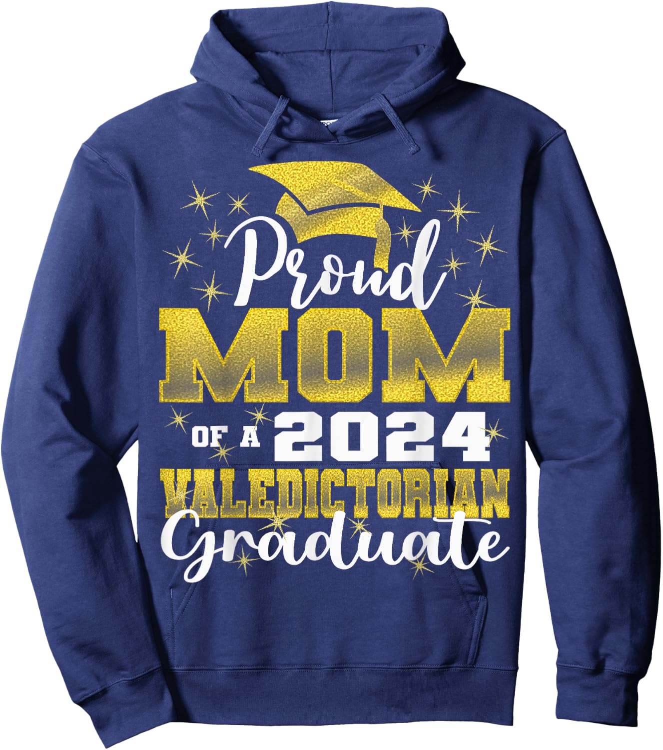 Proud Mom of 2024 Valedictorian Class 2024 Graduate Hoodie - Hoodie | Navy