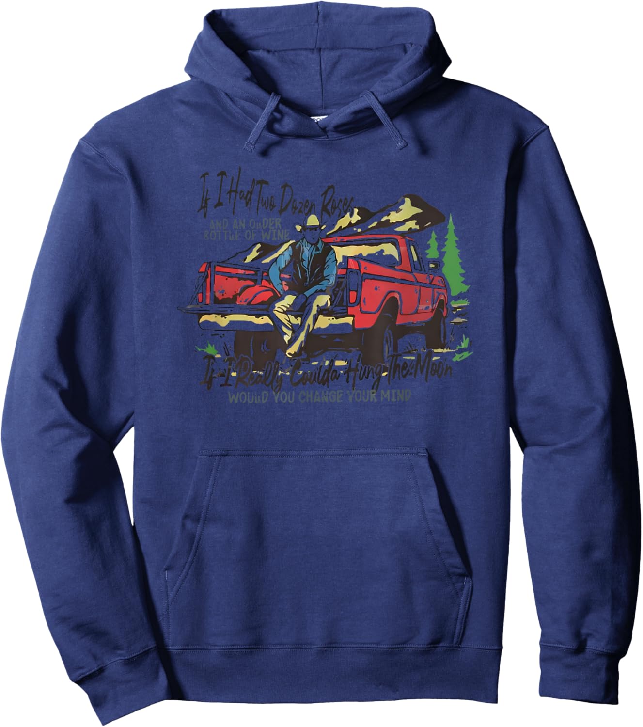 If I Had Two Dozen Roses and an Odor Bottle of Wine Hoodie - Hoodie | Navy