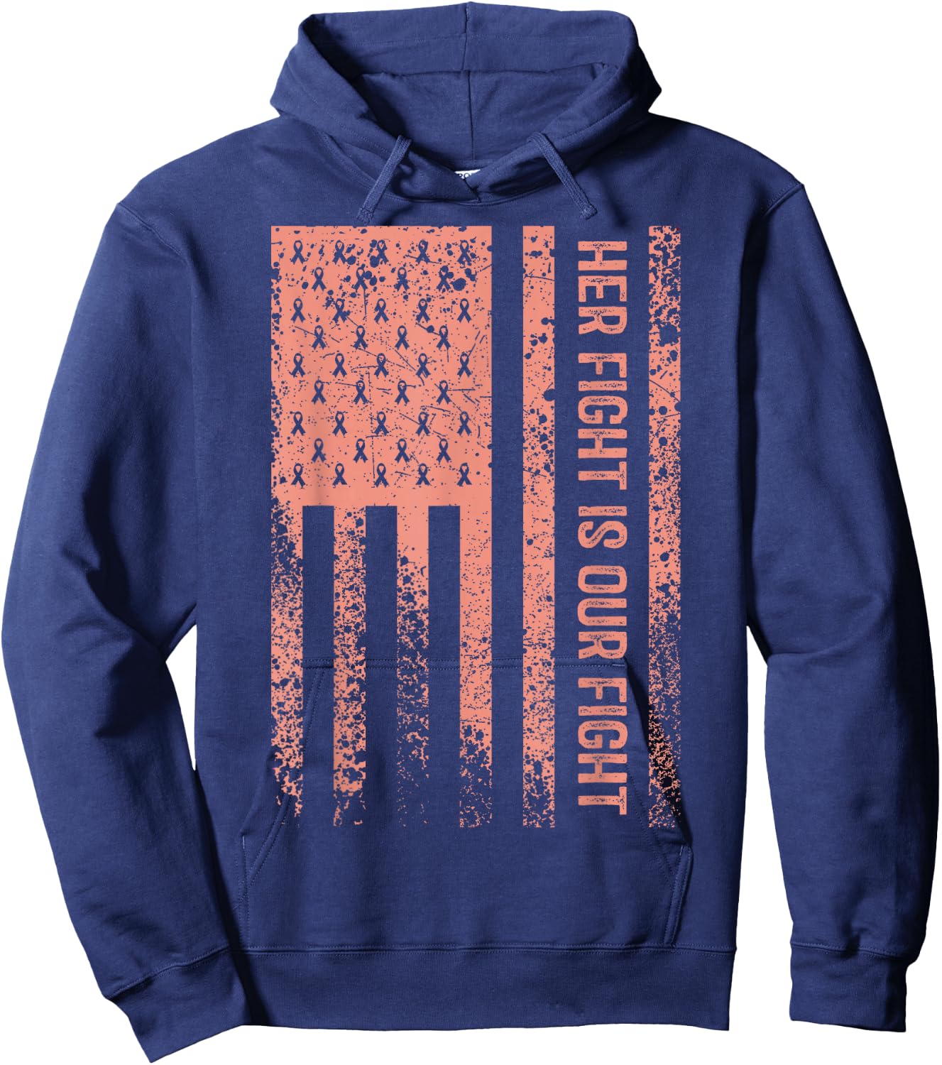 Her Fight Is Our Fight Uterine Cancer Awareness Hoodie - Hoodie | Navy