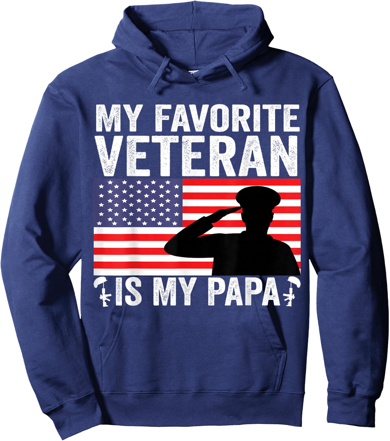 My Favorite Veteran Is My Papa US Flag Father Veterans Hoodie - Hoodie | Navy