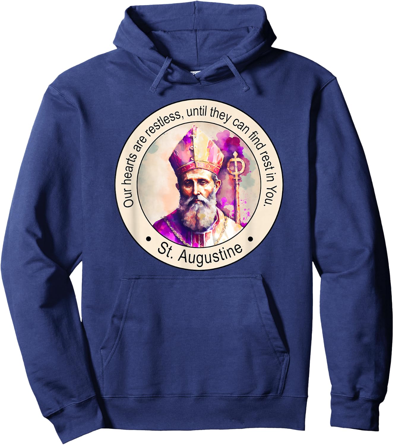 St Augustine of Hippo Famous Popular Catholic Saints Quote Hoodie - Hoodie | Navy
