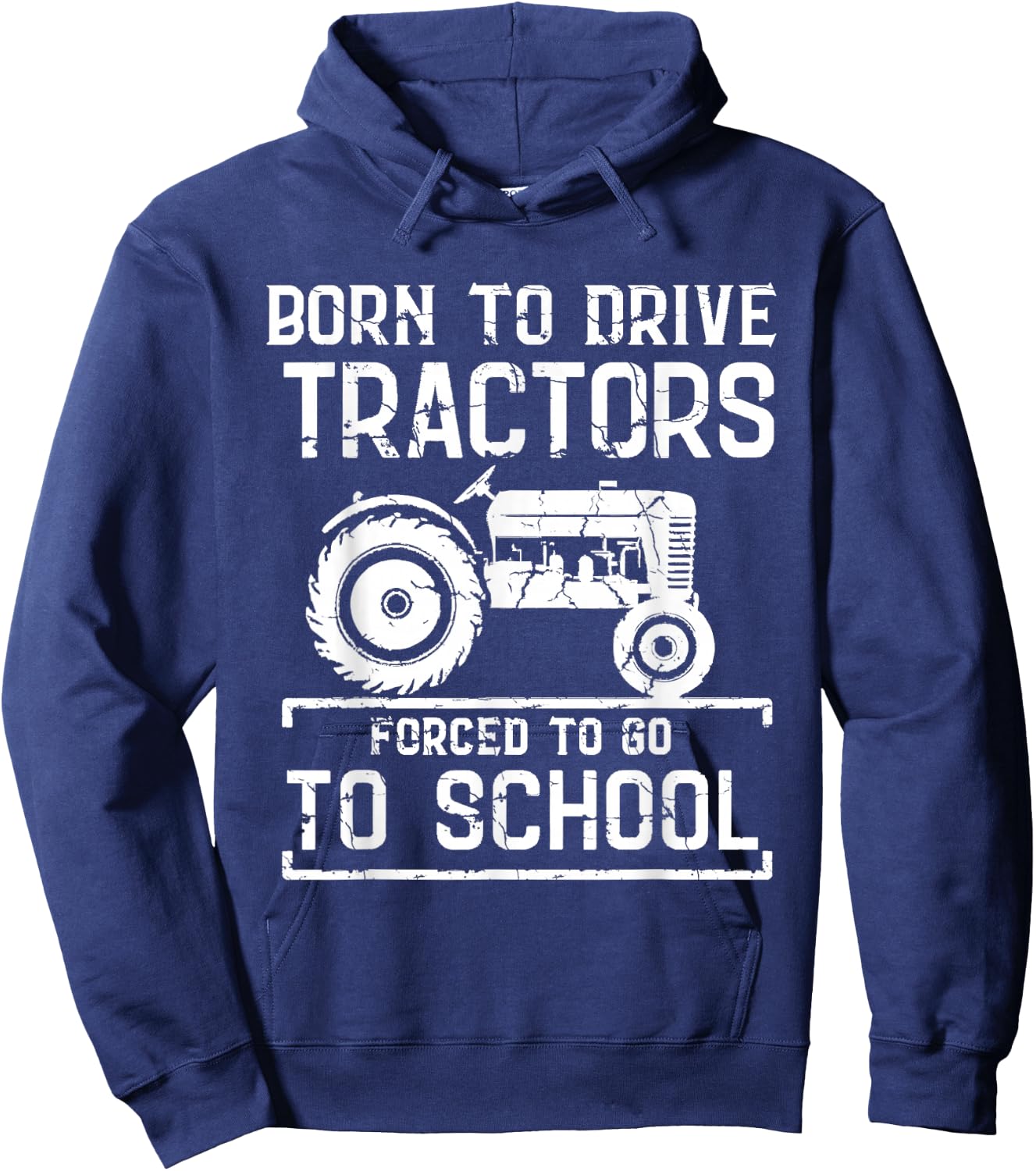 Born To Drive Tractors Forced To Go To School Farmer Kids Hoodie - Hoodie | Navy