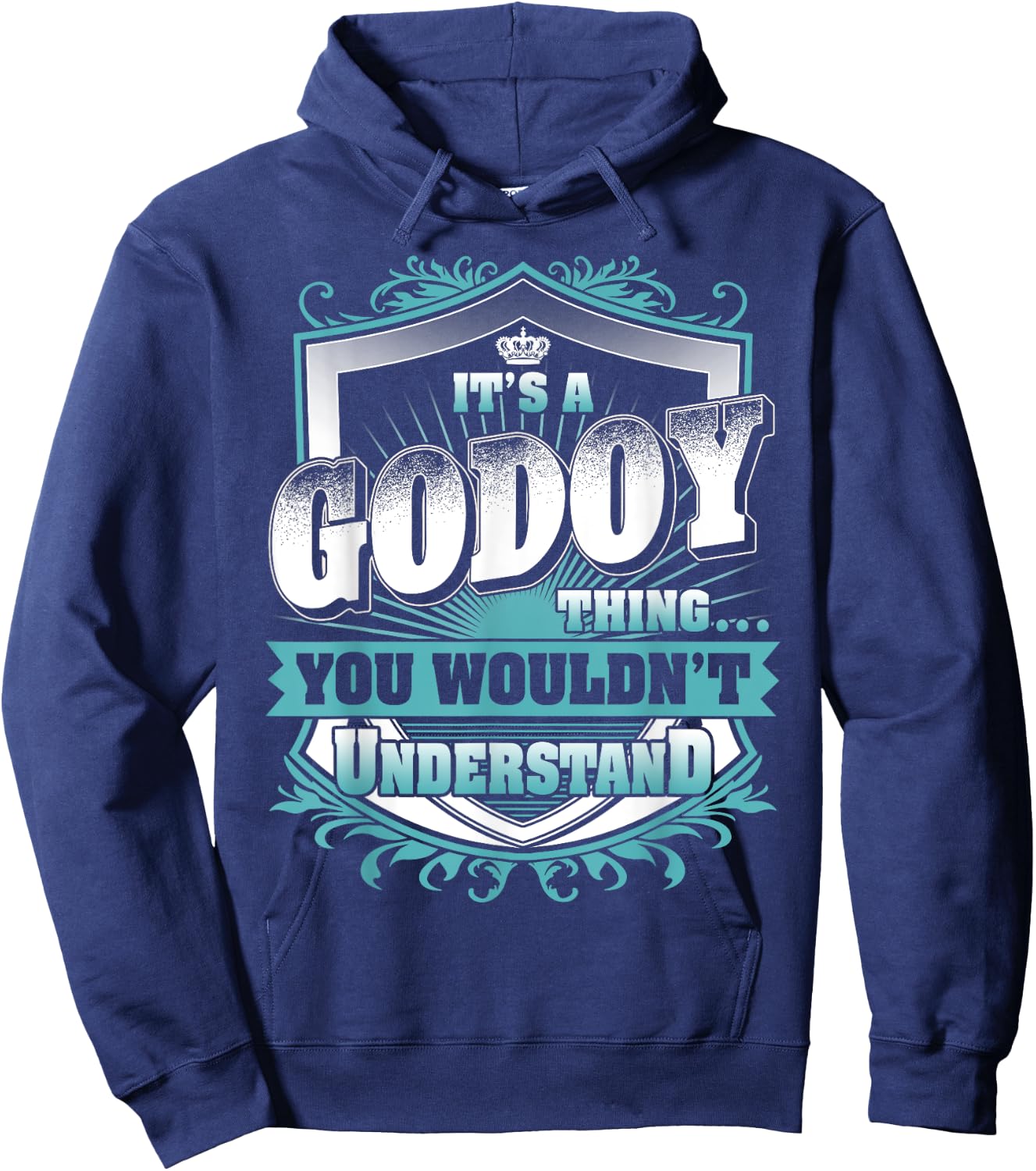 It's A GODOY Thing You Wouldn't Understand Name Vintage Hoodie - Hoodie | Navy