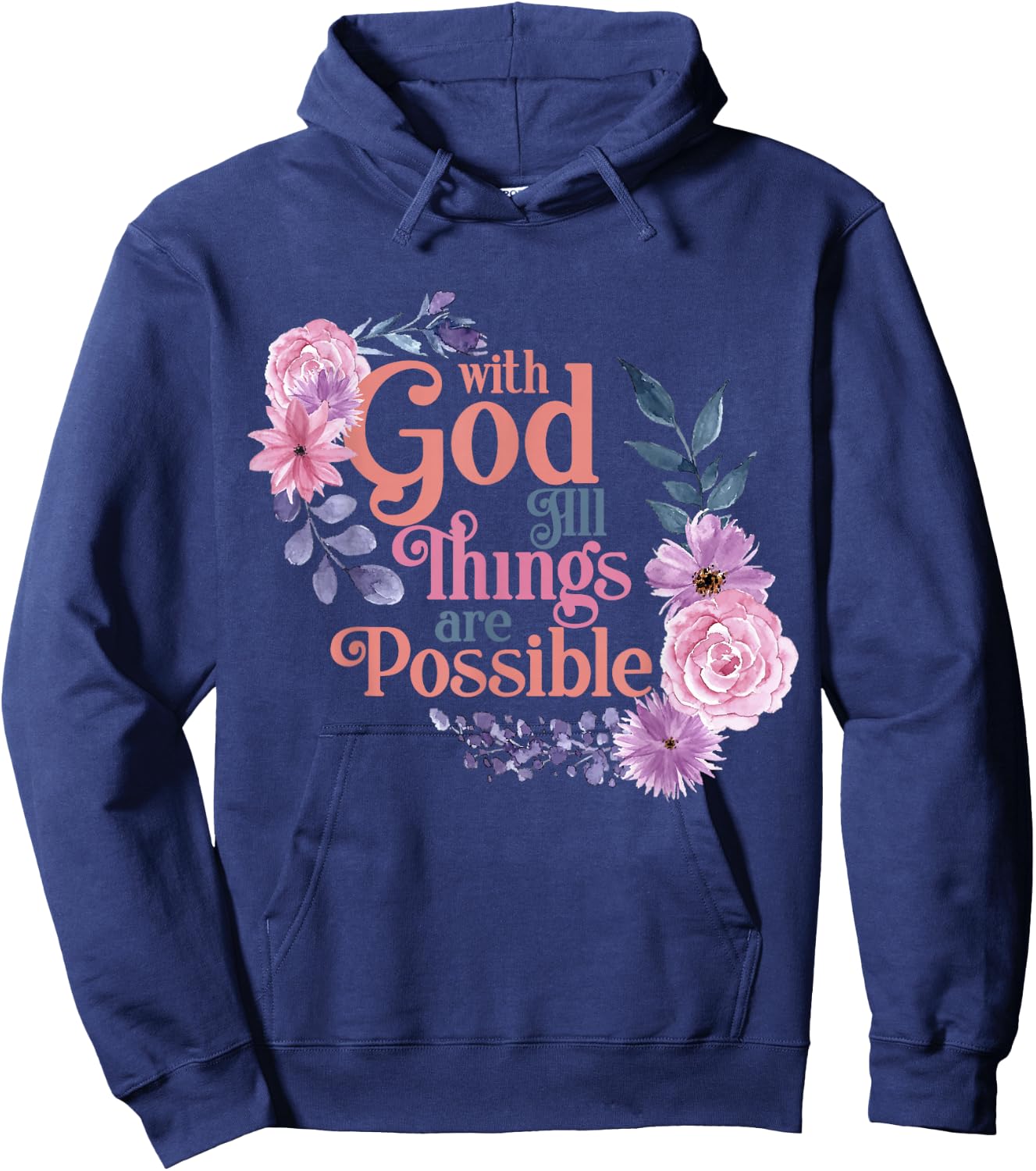 With God All Things Are Possible Prayer Bible Verse Hoodie - Hoodie | Navy