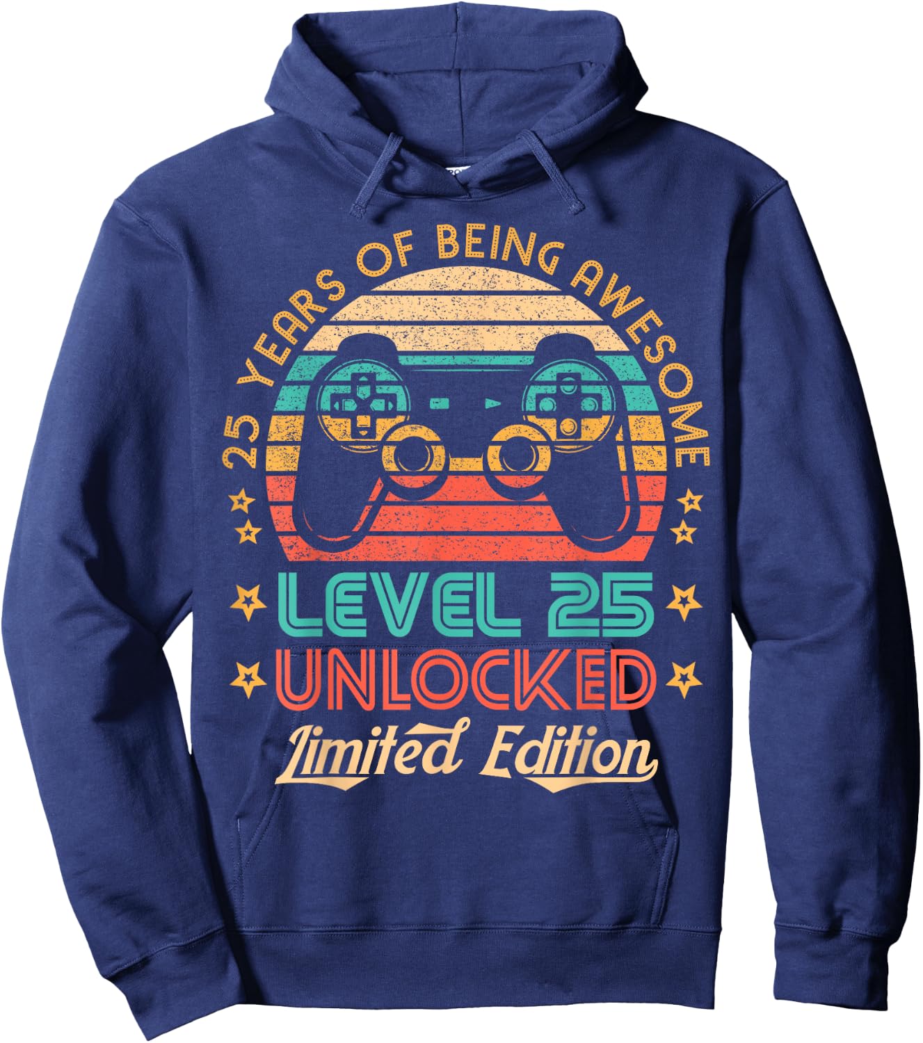 25th Birthday Level 25 Unlocked Limited Edition Gamer Gift Hoodie - Hoodie | Navy