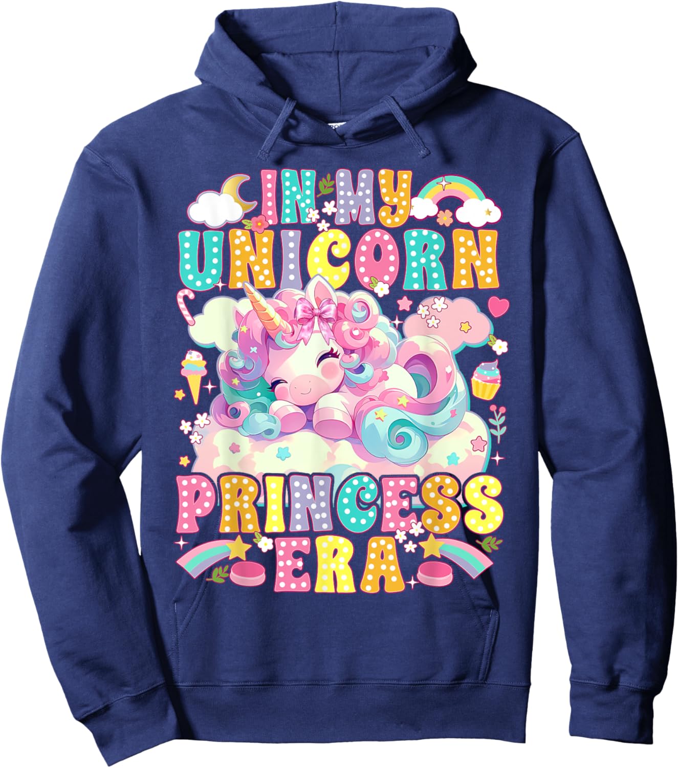 In My Unicorn Princess Era Unicorn Lover Girl Hoodie - Hoodie | Navy