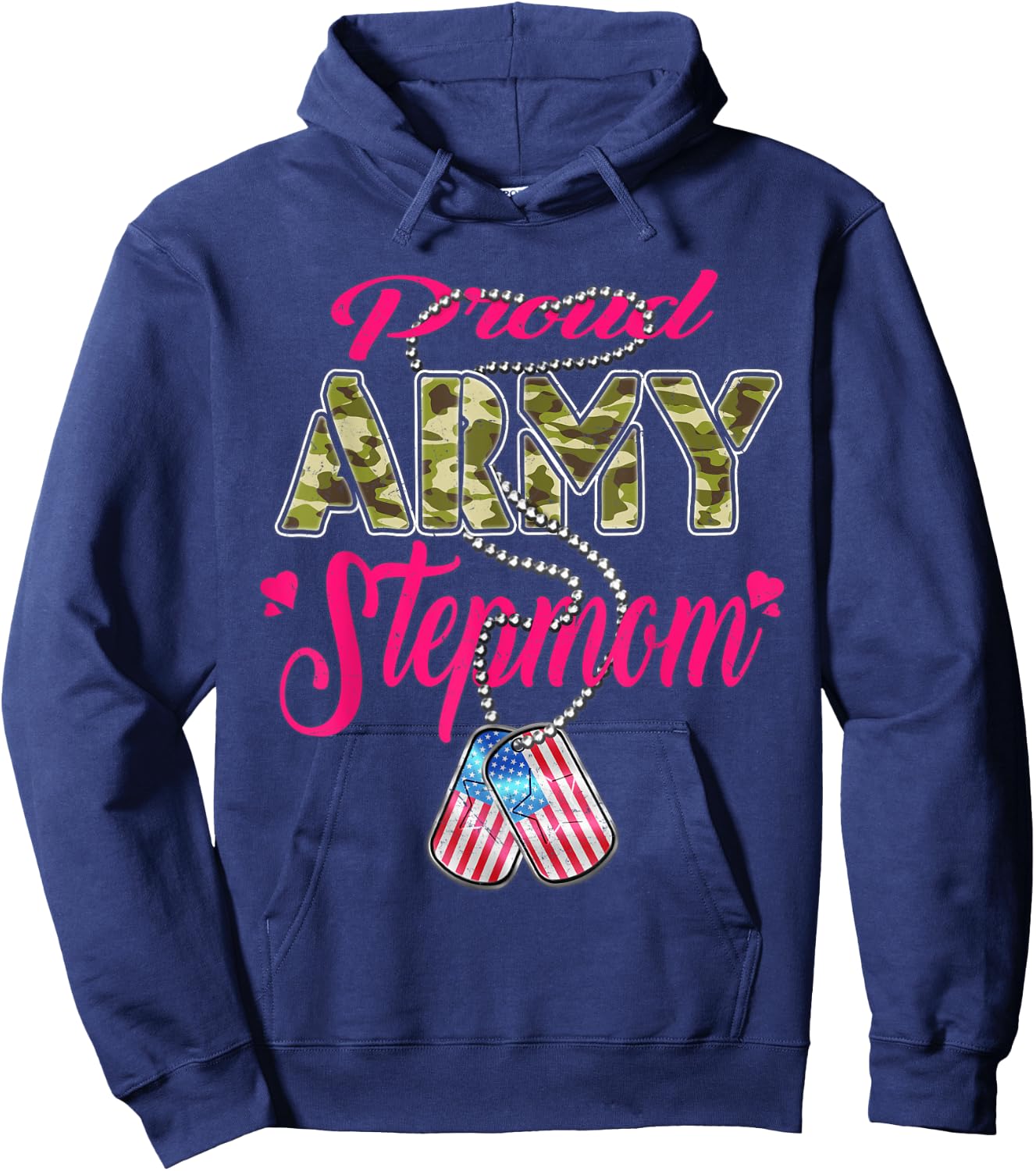 Proud Army Stepmom US Flag Camo Dog Tags Military Stepmother Hoodie - Hoodie | Navy