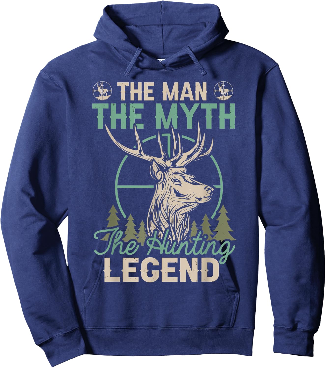 The Man The Myth The Hunting Legend Funny Deer Hunting Hoodie - Hoodie | Navy