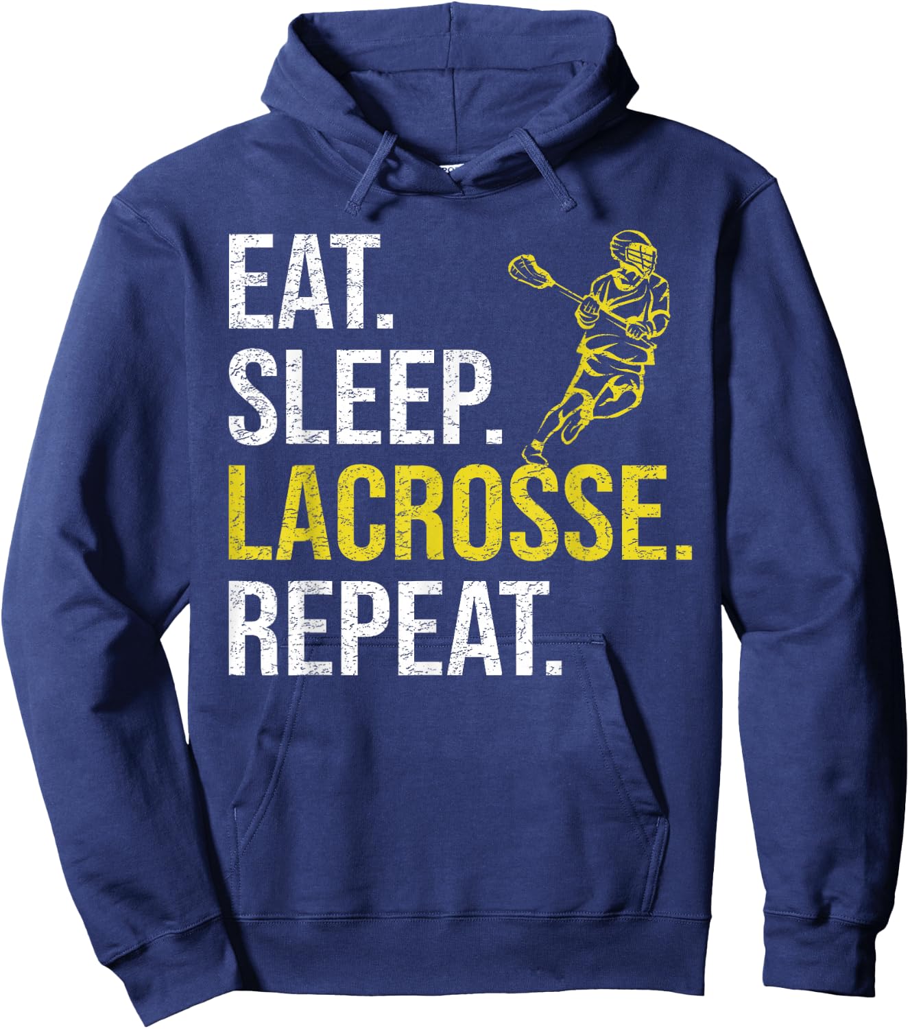 Eat Sleep Lacrosse Repeat Sports Team Gifts Men Fathers Day Hoodie - Hoodie | Navy